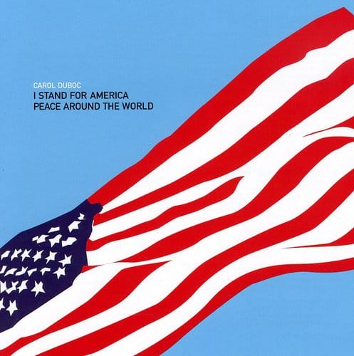 Carol Duboc - I Stand for America   - CD5 MAXI-SINGLE price history on PriceWatchPro