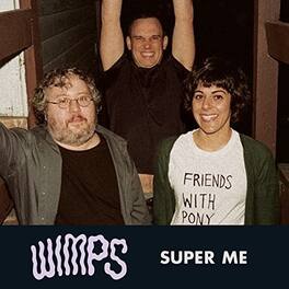 Wimps - Super Me - CASSETTES