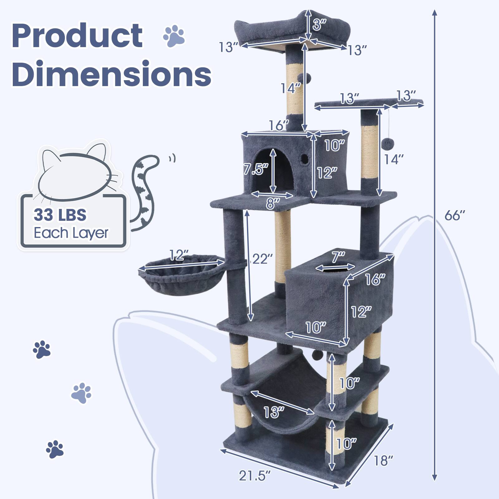 Product Dimensions

- 13" (Width)
- 14" (Height)
- 3" (Depth)
- 13" (Width)
- 13" (Width)
- 13" (Width)
- 16" (Height)
- 7.5" (Depth)
- 10" (Width)
- 12" (Width)
- 14" (Height)
- 33 LBS Each Layer

Each Layer

- 12" (Width)
- 8" (Depth)
- 22" (Height)
- 7" (Depth)
- 16" (Height)
- 66" (Total Height)
- 10" (Width)
- 12" (Width)
- 10" (Width)
- 13" (Width)
- 21.5" (Width)
- 10" (Depth)
- 18" (Height)