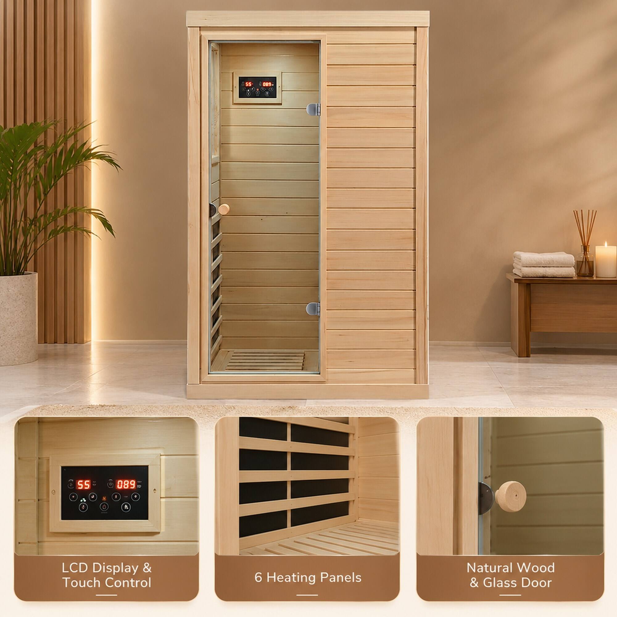 SS
089
55
089 10 1 I
0
0
1
LCD Display & Touch Control
6 Heating Panels
Natural Wood & Glass Door