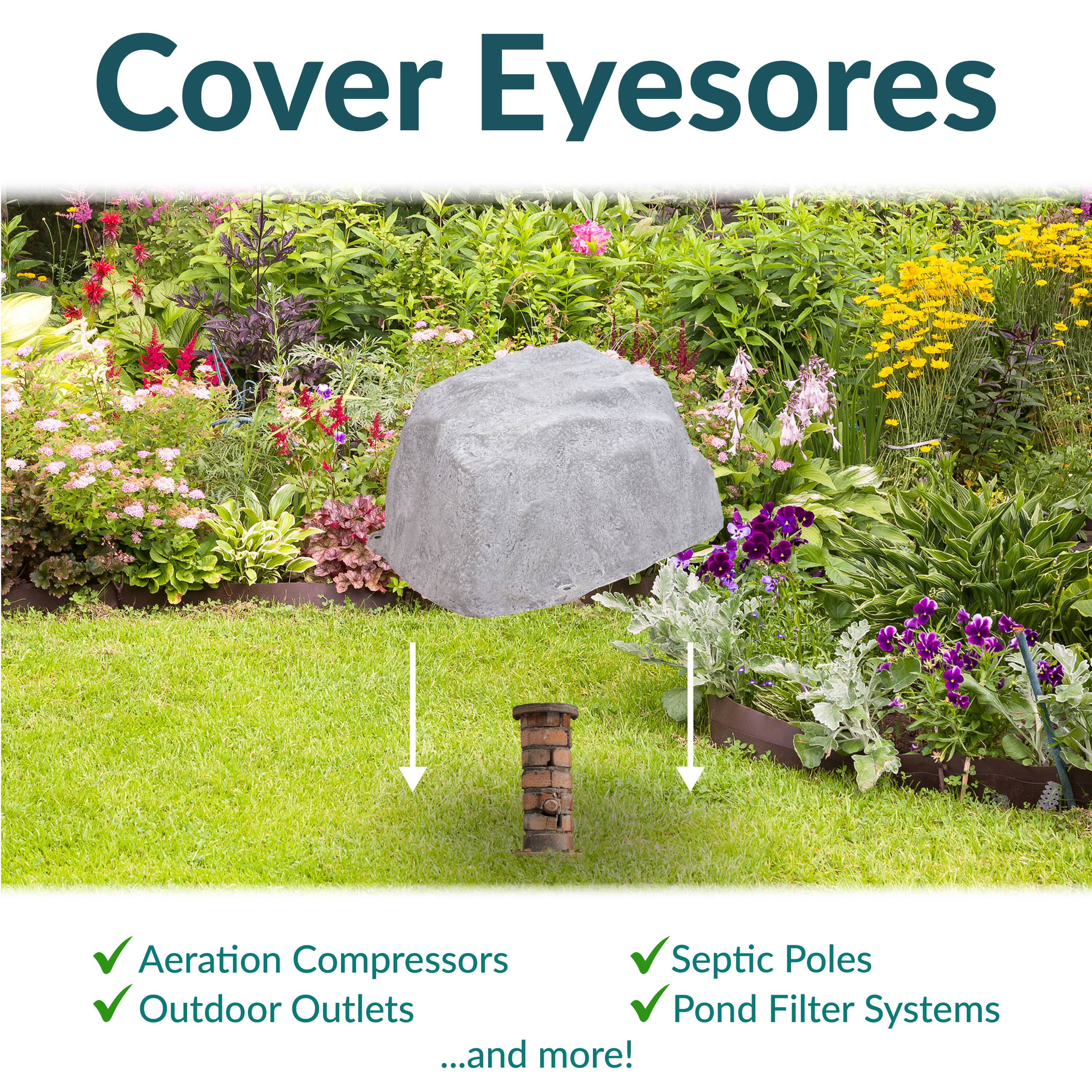Cover Eyesores

- Aeration Compressors
- Outdoor Outlets
- Septic Poles
- Pond Filter Systems
...and more!