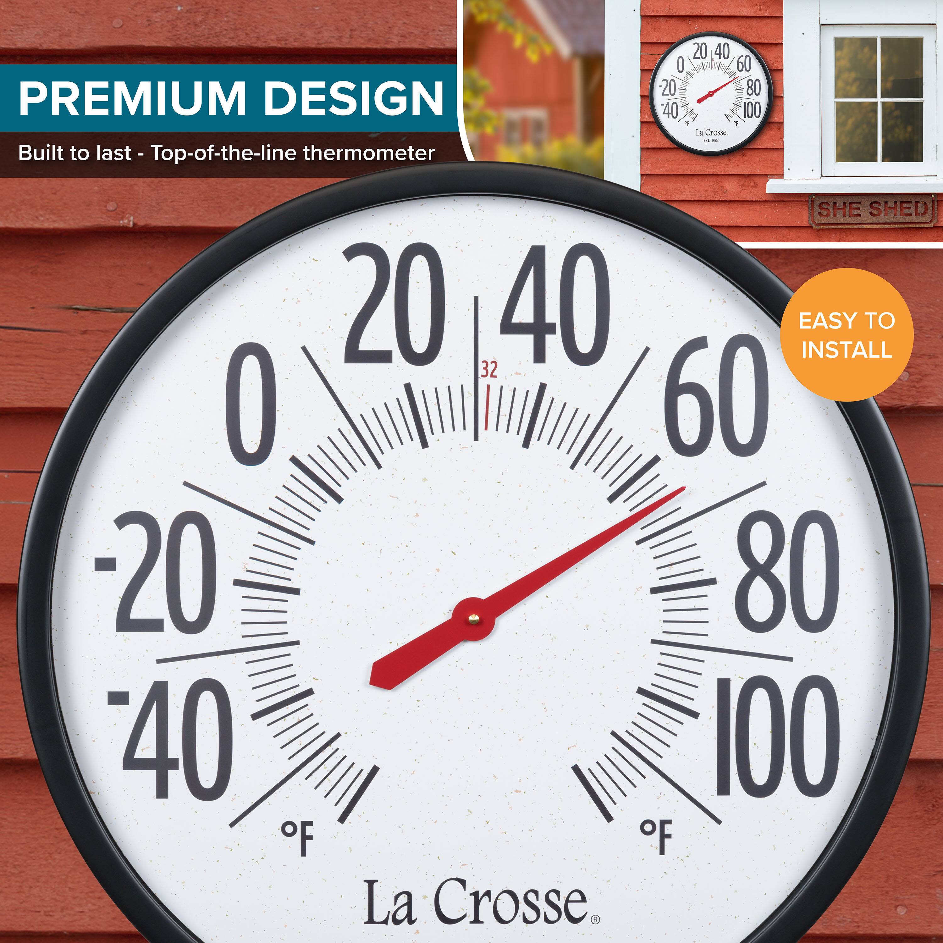 PREMIUM DESIGN  
Built to last - Top-of-the-line thermometer  

EASY TO INSTALL  

La Crosse