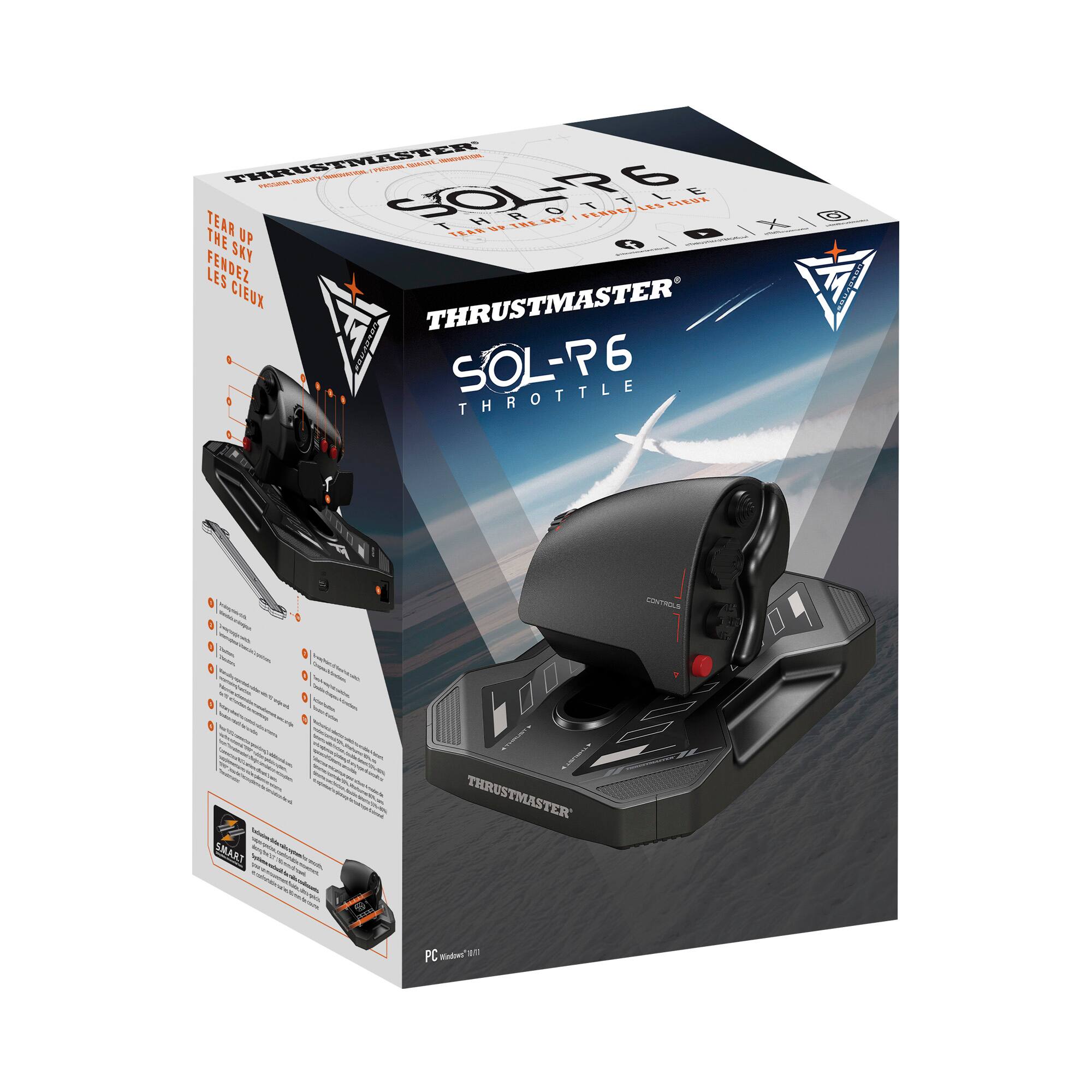 THRUSTMASTER  
SOL-P6  
THROTTLE  

TEAR UP THE SKY  
FENDEZ LES CIEUX  

THRUSTMASTER  
SMART THRUSTMASTER 402 PC  

THRUSTMASTER  
SOL-P6  
THROTTLE  

TEAR UP THE SKY  
FENDEZ LES CIEUX  

THRUSTMASTER  
SMART THRUSTMASTER 402 PC