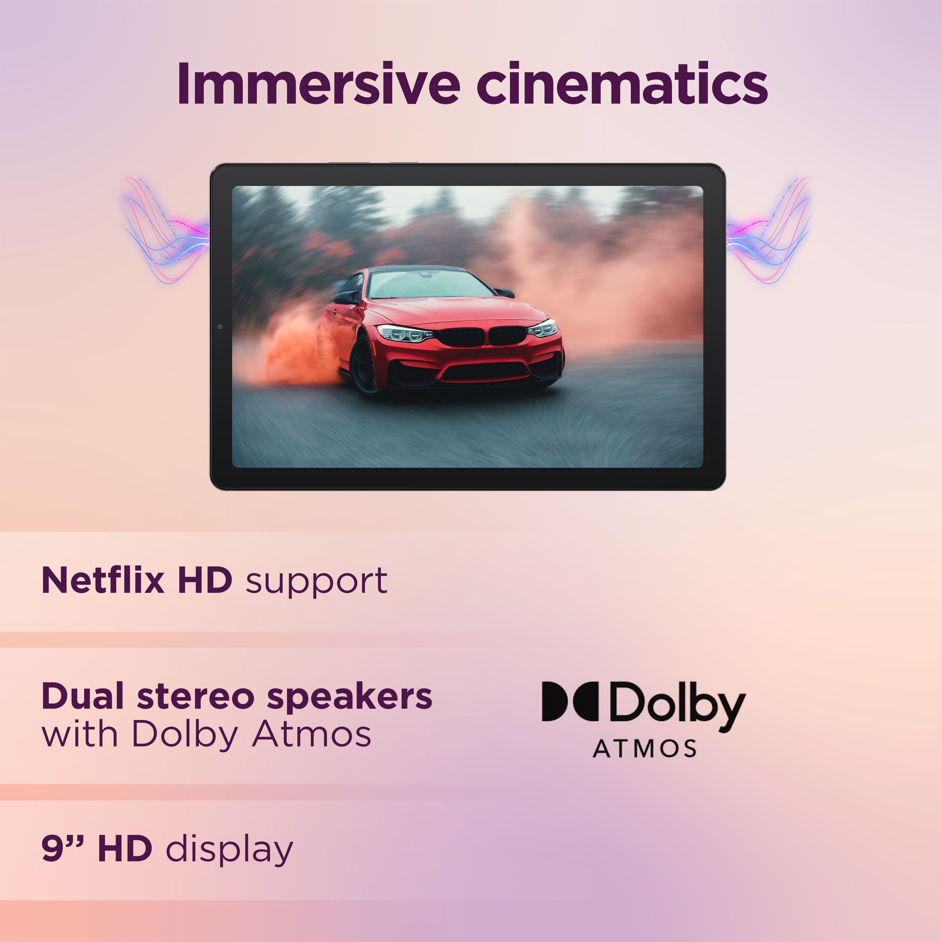 Immersive Cinematics Netflix HD Support Dual Stereo Speakers with Dolby Atmos.