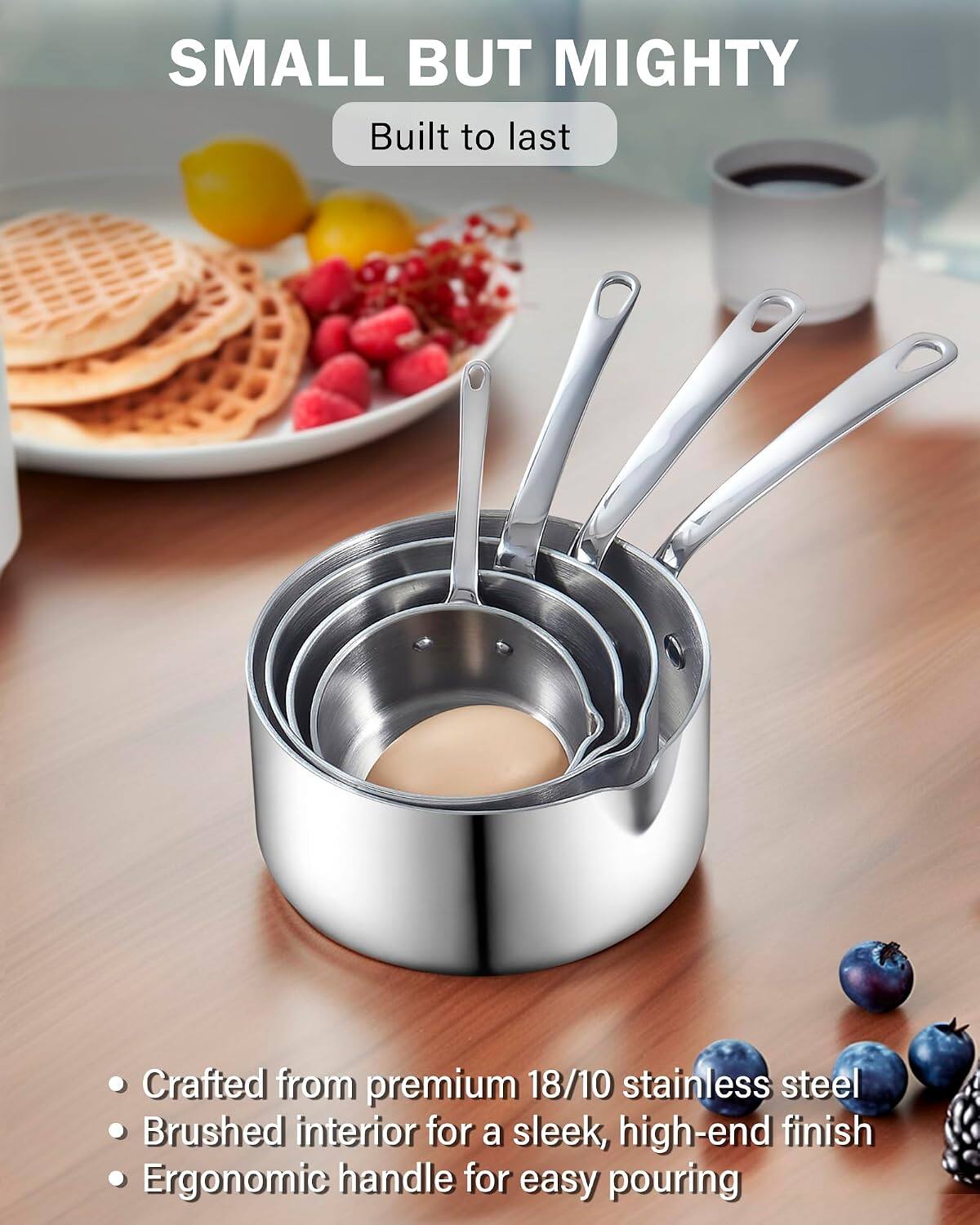 SMALL BUT MIGHTY  
Built to last

- Crafted from premium 18/10 stainless steel
- Brushed interior for a sleek, high-end finish
- Ergonomic handle for easy pouring