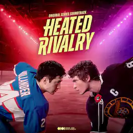 Heated Rivalry / O.S.T. - Heated Rivalry (Original Soundtrack) - VINYL LP