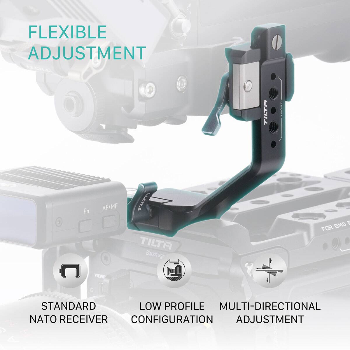 FLEXIBLE ADJUSTMENT

1/4:8

Fn AF/MF

C VIEWP

TILTA

TILTA

Blackmag

BMD

7

FOR

STANDARD

LOW PROFILE

MULTI-DIRECTIONAL

NATO RECEIVER

CONFIGURATION

ADJUSTMENT