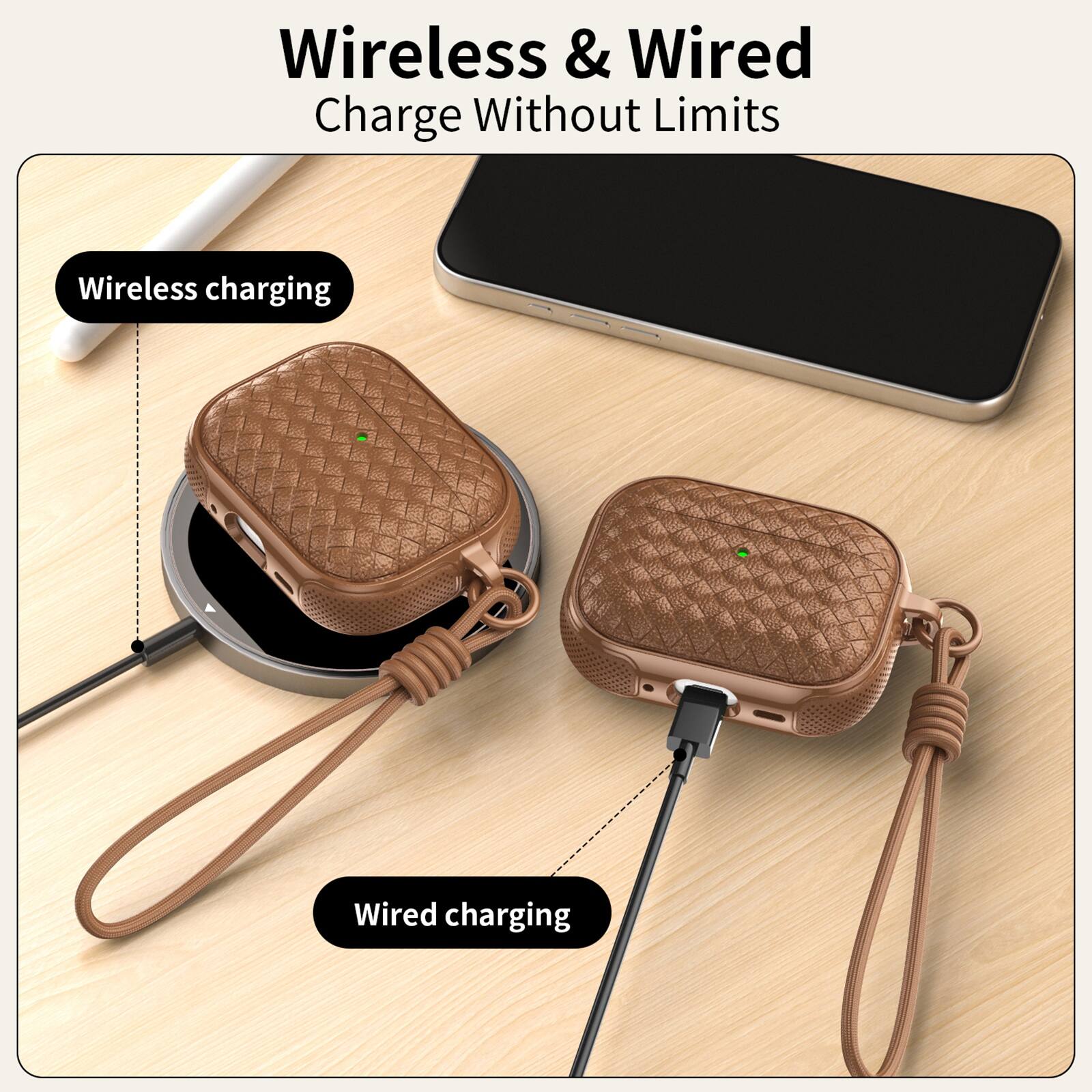 Wireless & Wired Charge Without Limits

Wireless charging

Wired charging