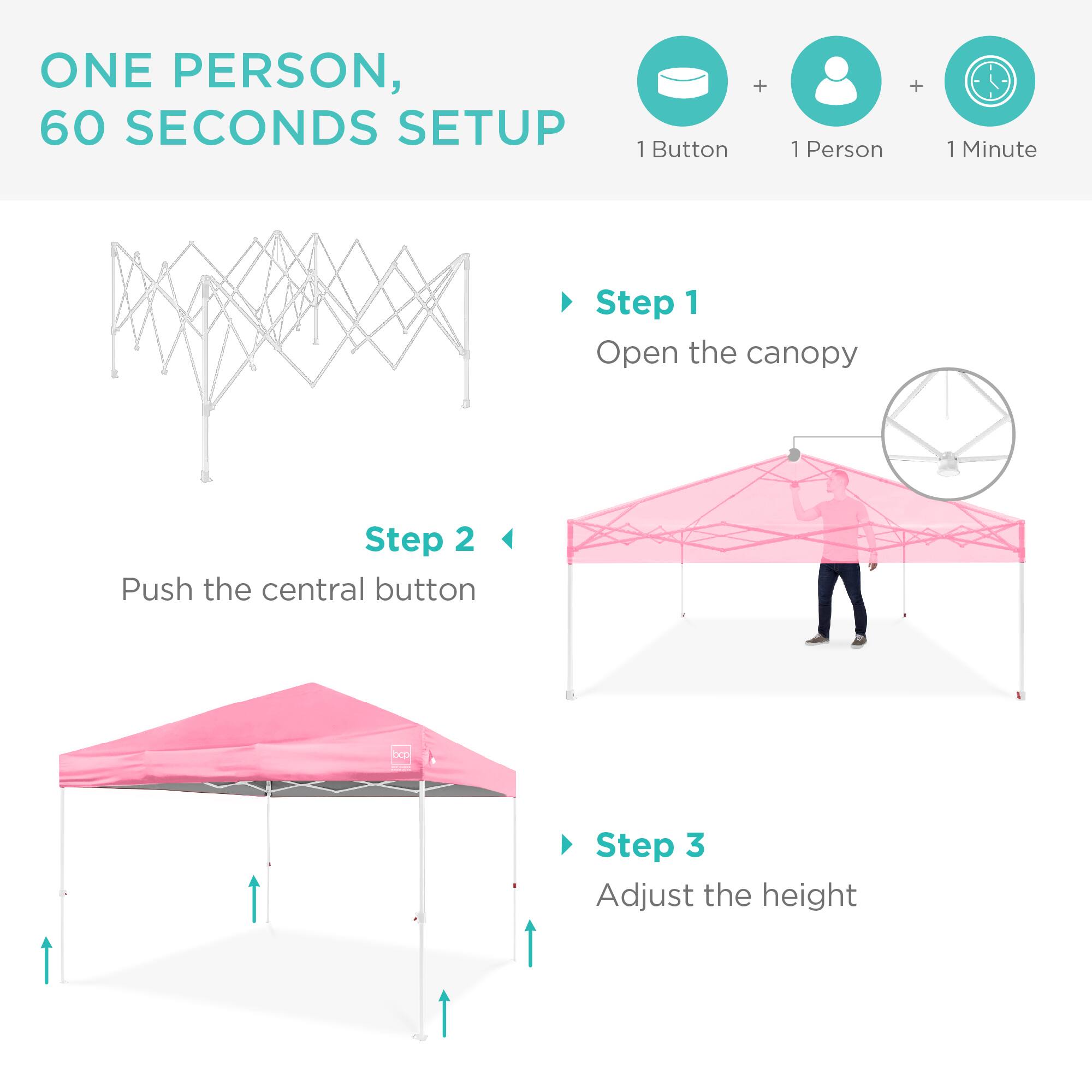 ONE PERSON, 60 SECONDS SETUP

1 Button + 1 Person + 1 Minute

Step 1: Open the canopy

Step 2: Push the central button

Step 3: Adjust the height