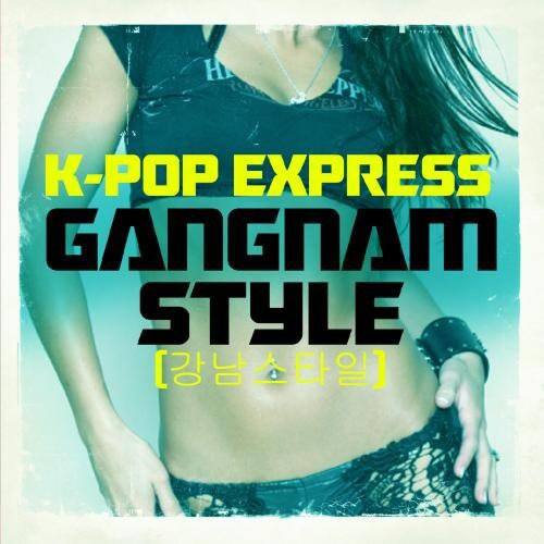 K-Pop Express - Gangnam Style   - COMPACT DISCS [CD]