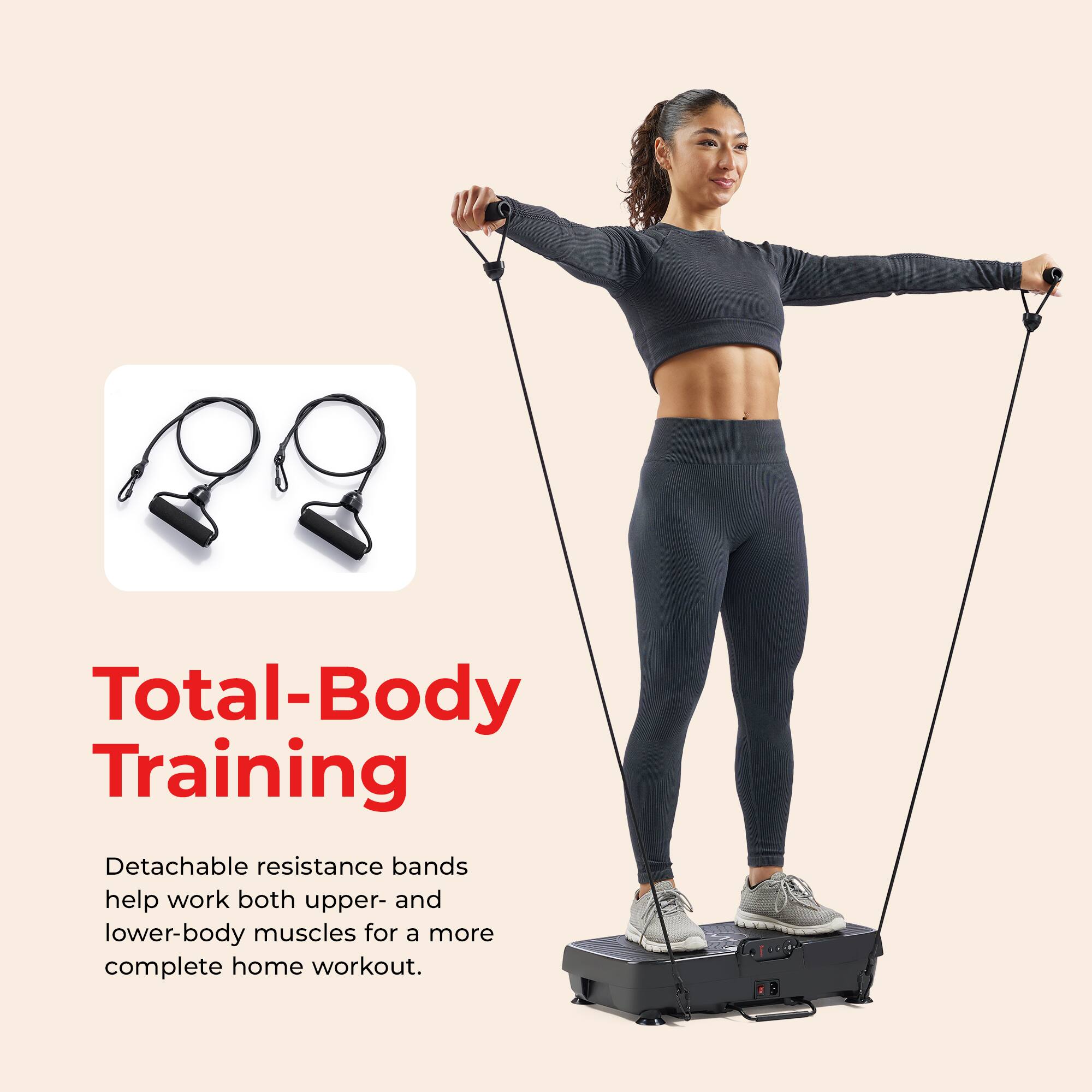 Total-Body Training

Detachable resistance bands help work both upper- and lower-body muscles for a more complete home workout.