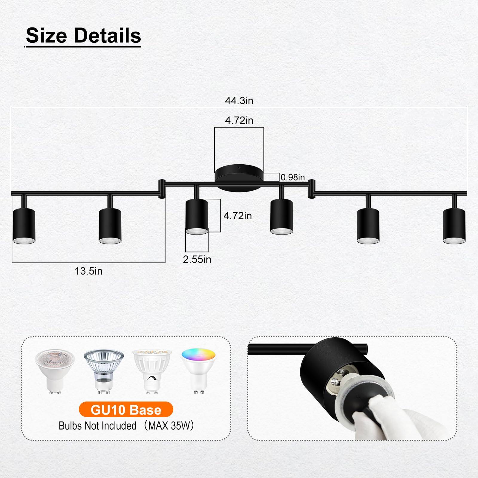 Size Details:  
- 44.3in  
- 4.72in  
- 0.98in  
- 4.72in  
- 13.5in  
- 2.55in  

GU10 Base Bulbs Not Included (MAX 35W)