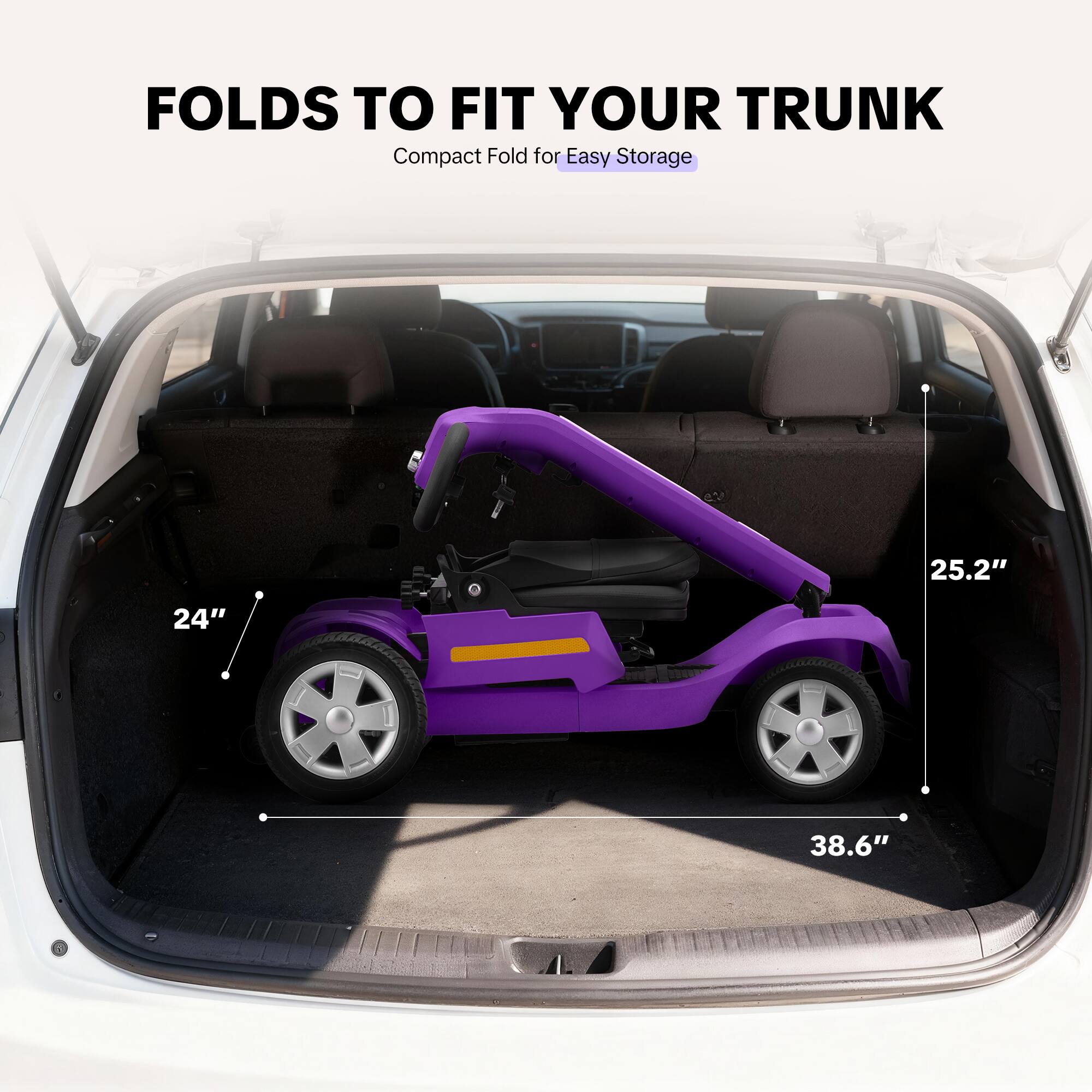 FOLDS TO FIT YOUR TRUNK  
Compact Fold for Easy Storage  
25.2" 24" 38.6"