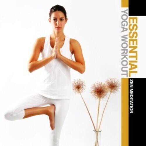 Various Artists - Essential Yoga Workout: Zen Meditation / Various   - COMPACT DISCS [CD]