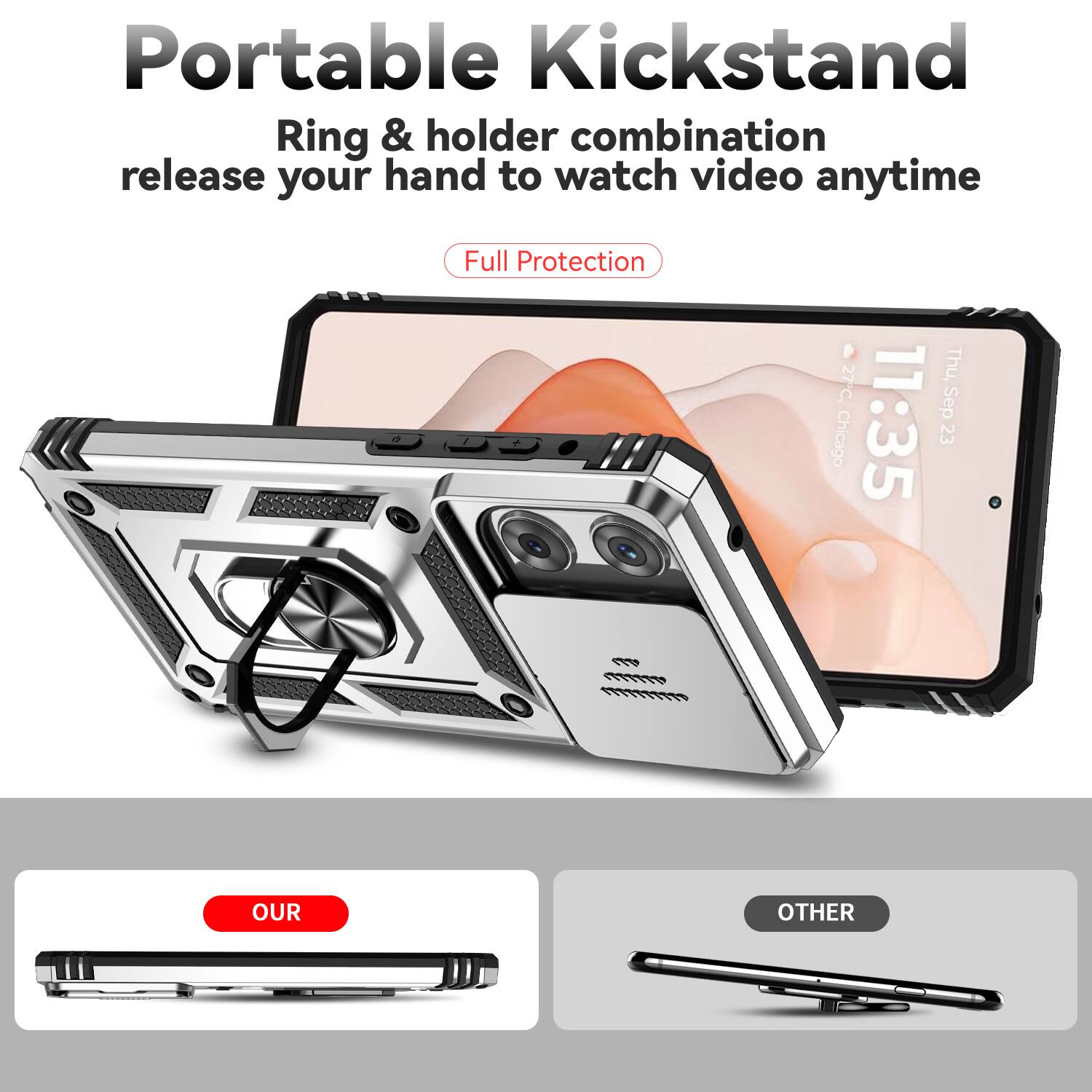 Portable Kickstand  
Ring & holder combination release your hand to watch video anytime  
Full Protection  

Thu, 27C, Sep Chicago 11:35  

OUR OTHER