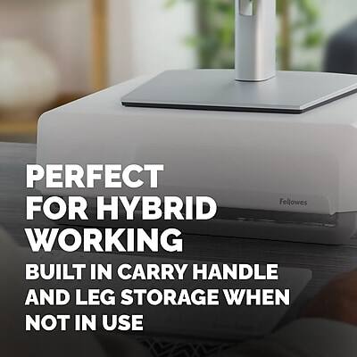 PERFECT FOR HYBRID WORKING  
BUILT IN CARRY HANDLE AND LEG STORAGE WHEN NOT IN USE