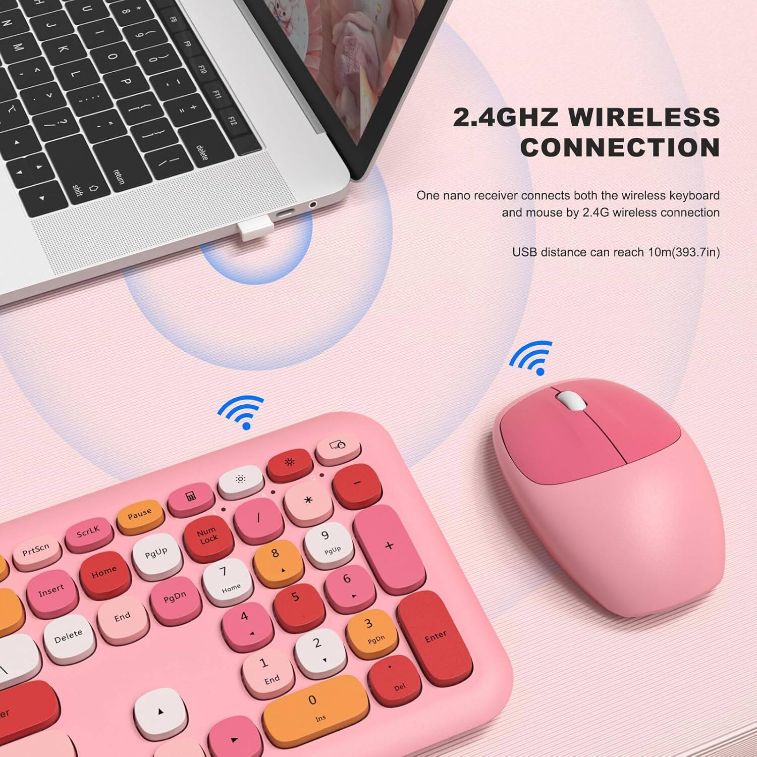2.4GHZ WIRELESS CONNECTION

One nano receiver connects both the wireless keyboard and mouse by 2.4G wireless connection

USB distance can reach 10m(393.7in)

Pause ScrLk Num Lock PrtScn PgUp 8 Home 7 Insert Home PgDn End 4 Delete

1 End A 9 PgUp 6 5 1 2 0 Ins + 3 PgDn Del Enter