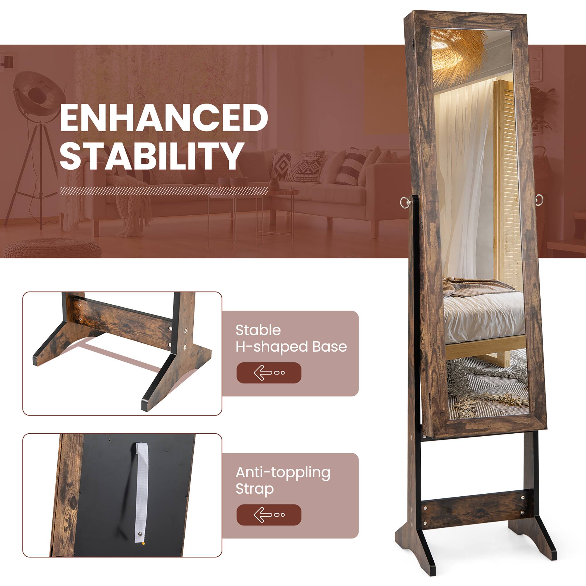 ENHANCED STABILITY

- Stable H-shaped Base
- Anti-toppling Strap