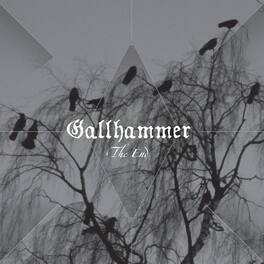 Gallhammer - The End - VINYL LP