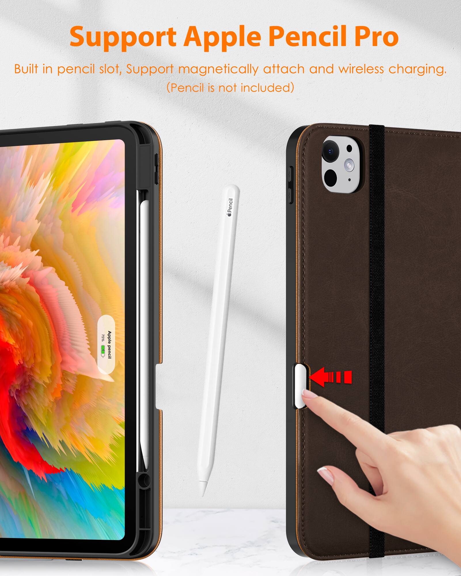 Support Apple Pencil Pro

Built in pencil slot, Support magnetically attach and wireless charging. (Pencil is not included)