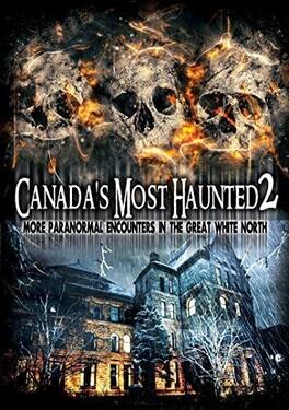 Canada's Most Haunted 2: More Paranormal - DVD