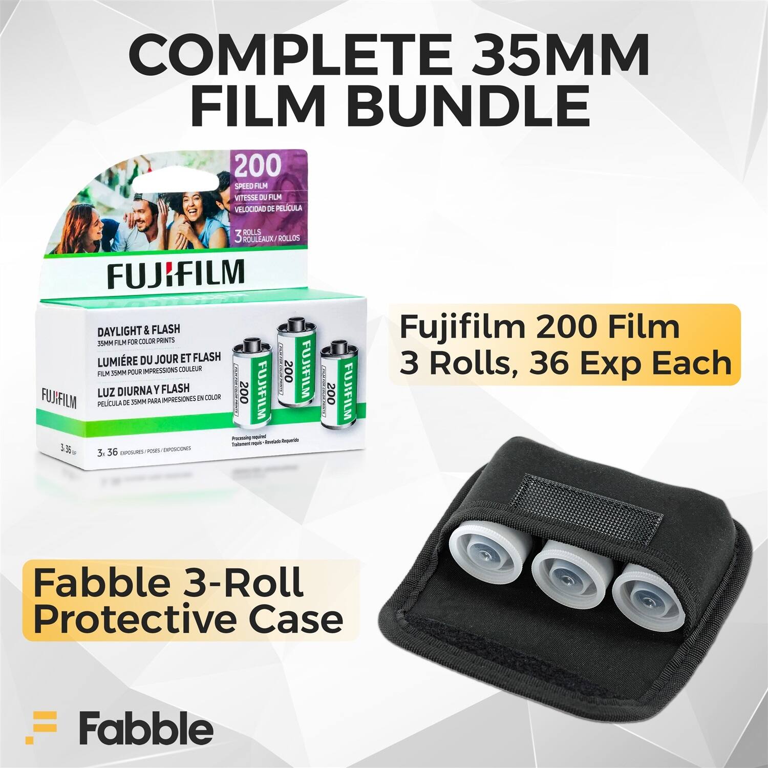 COMPLETE 35MM FILM BUNDLE

200 SPEED FILM  
VITESSE DU FILM  
VELOCIDAD DE PELICULA  
3 ROLLEAUX / ROLLOS  
DAYLIGHT & FLASH  
LUMIERE DU JOUR ET FLASH  
LUZ DIURNA Y FLASH  
FILM 35MM POUR IMPRESSIONS COULEUR  
PELICULA DE 35MM PARA IMPRESIONES EN COLOR

Fujifilm 200 Film  
3 Rolls, 36 Exp Each

Fabble 3-Roll Protective Case
