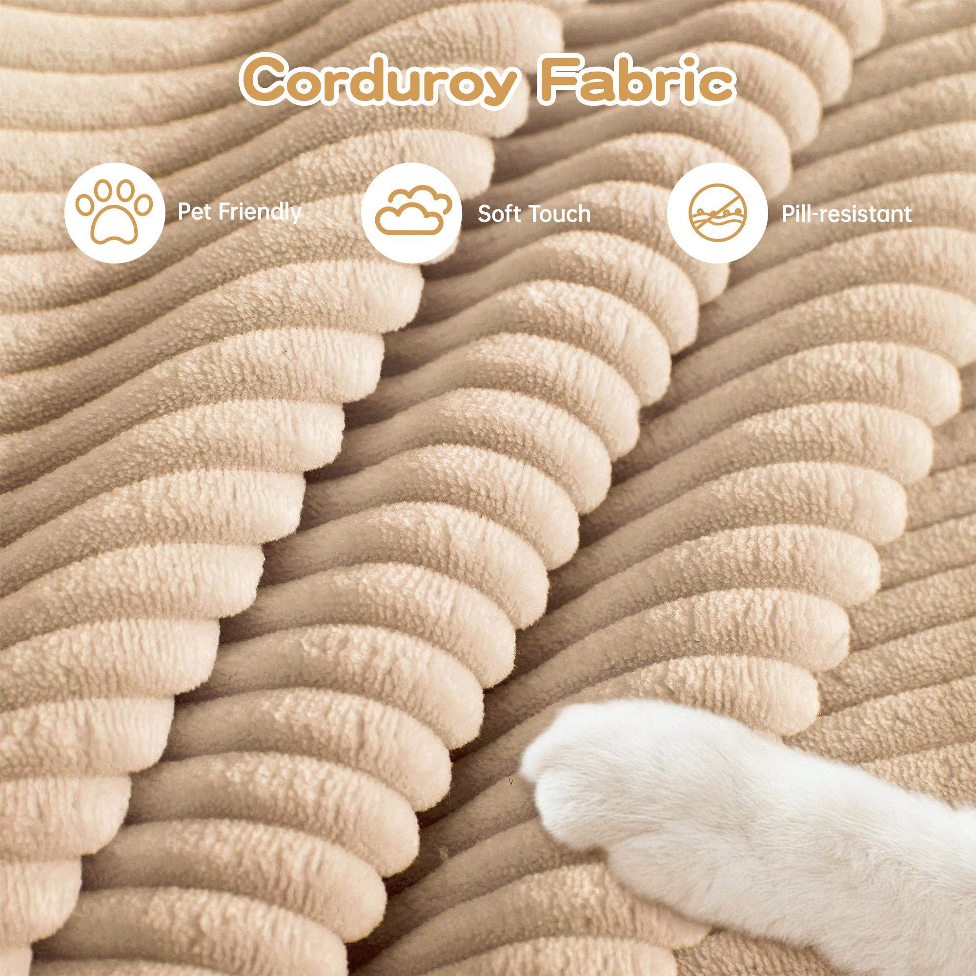 Corduroy Fabric

- Pet Friendly
- Soft Touch
- Pill-resistant