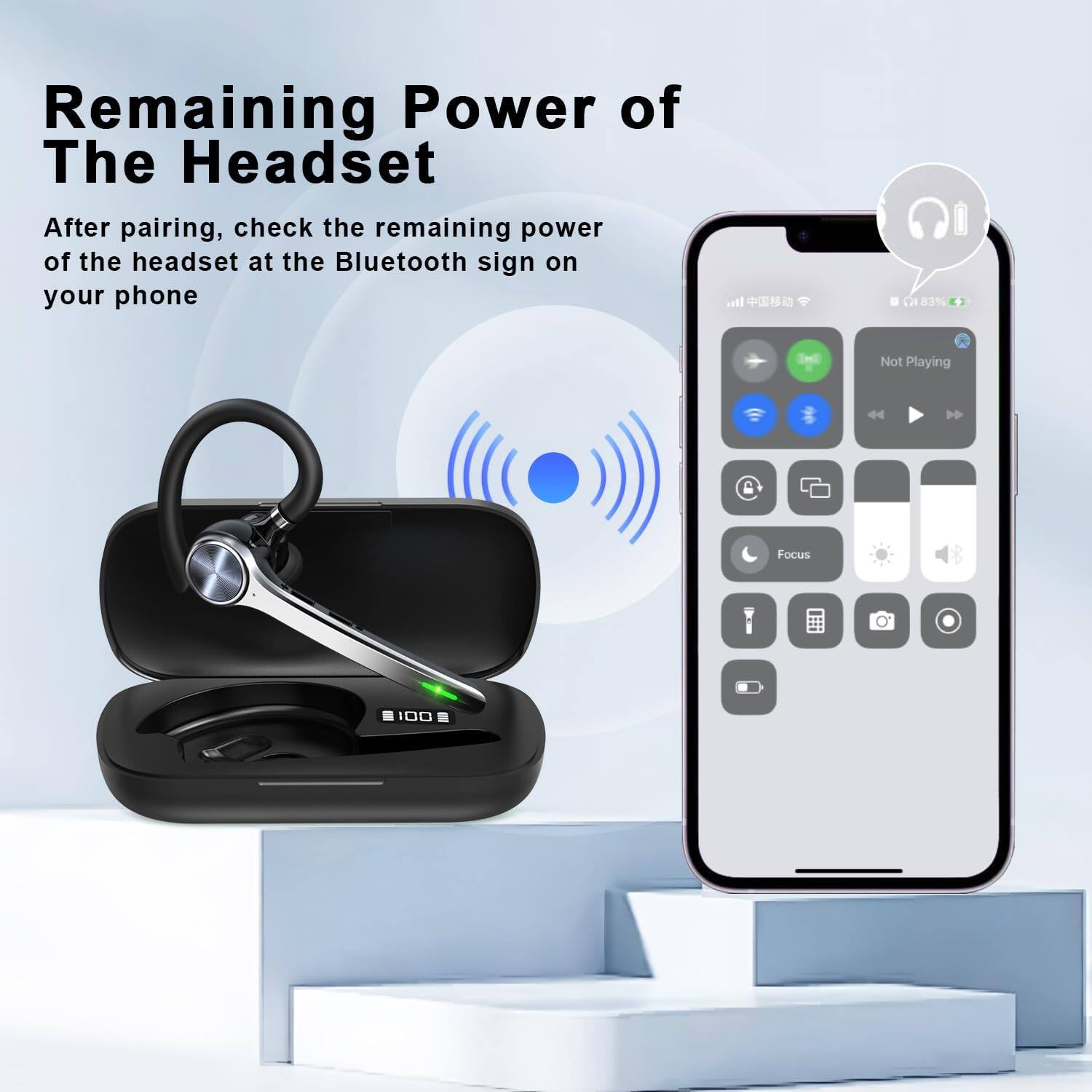 Remaining Power of The Headset

After pairing, check the remaining power of the headset at the Bluetooth sign on your phone.
