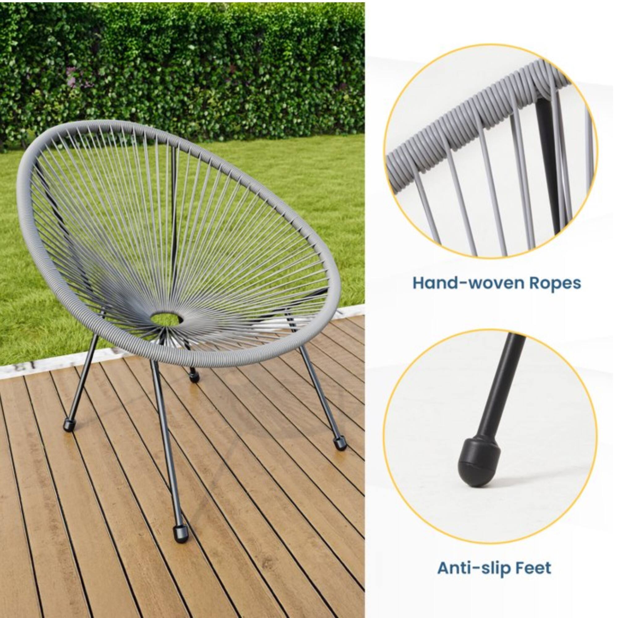 Hand-woven Ropes  
Anti-slip Feet