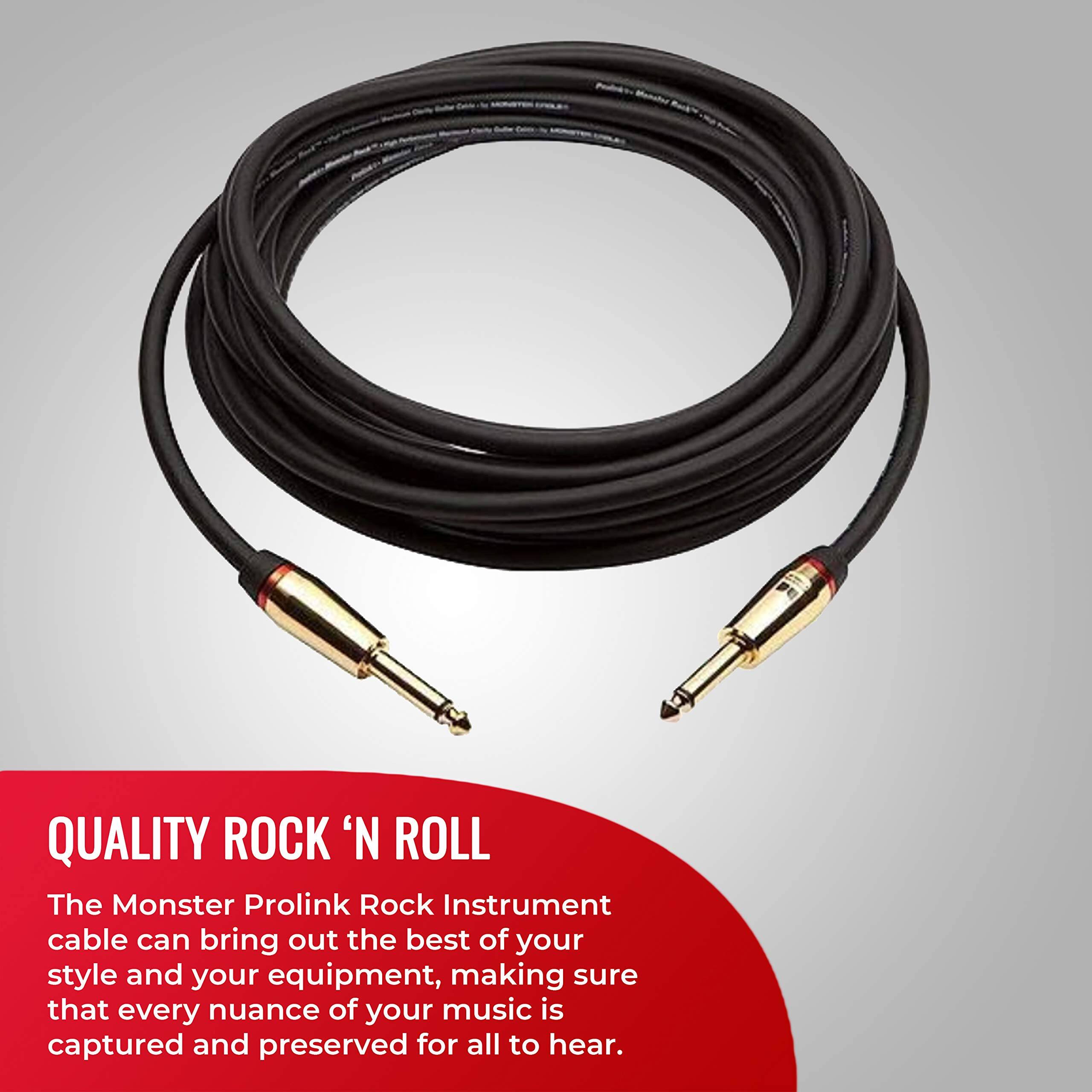 QUALITY ROCK 'N ROLL

The Monster Prolink Rock Instrument cable can bring out the best of your style and your equipment, making sure that every nuance of your music is captured and preserved for all to hear.