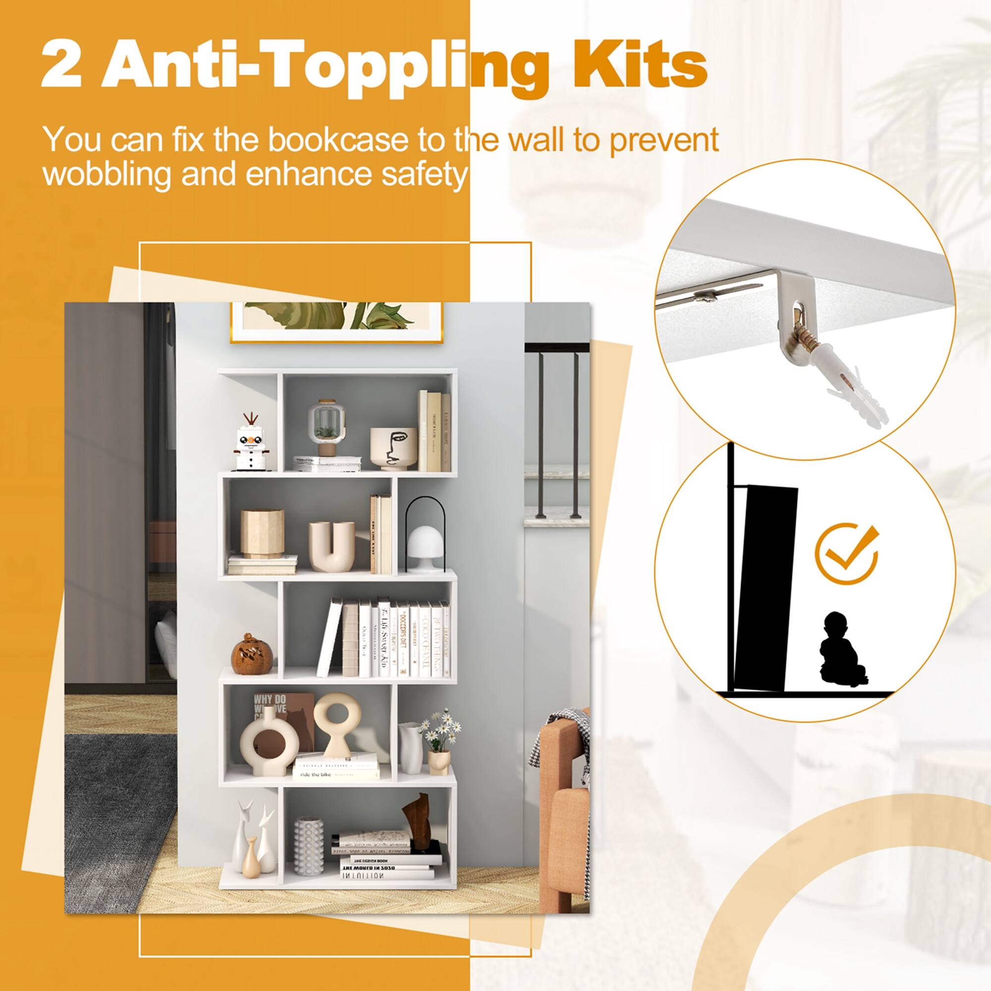 2 Anti-Toppling Kits You can fix the bookcase to the wall to prevent wobbling and enhance safety | P I bs 5 : WHY DO WE -  | : - - WTws | : : I I I - d - - : PERILIR