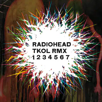 RADIOHEAD TKOL RMX 1234567