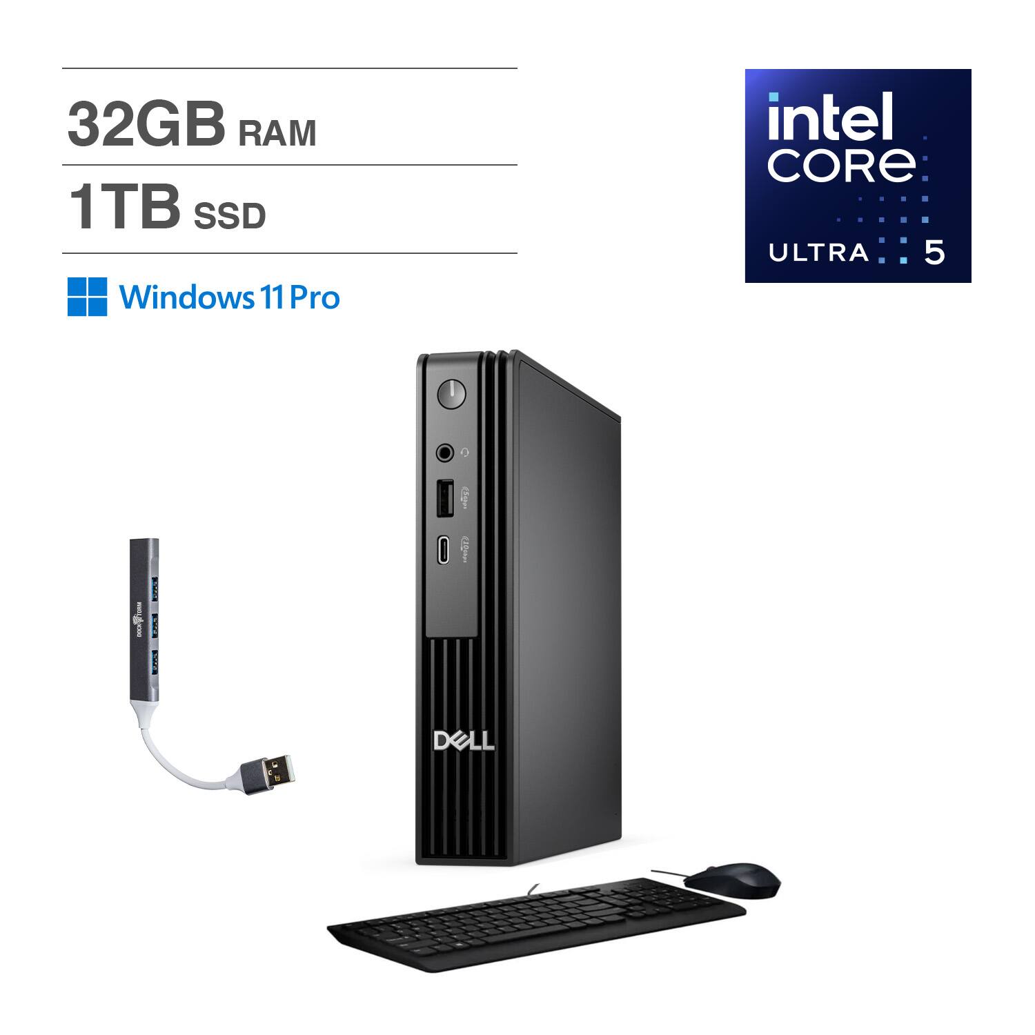 32GB RAM  
1TB SSD  
Windows 11 Pro  
Intel Core i5 Ultra 5  
DELL