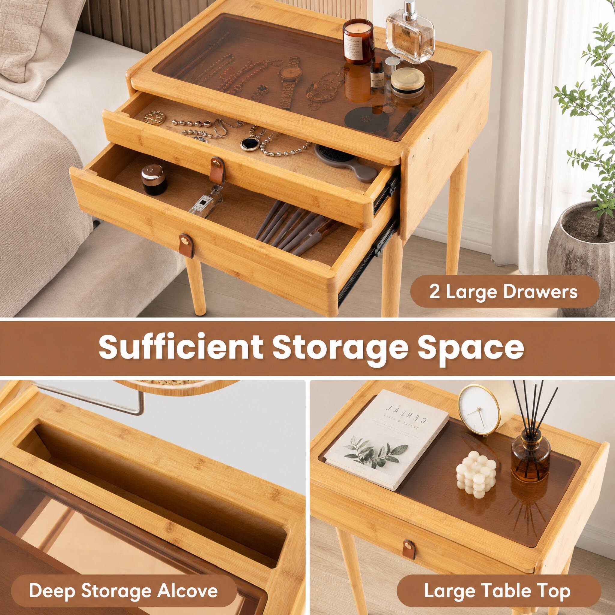 2 Large Drawers  
Sufficient Storage Space  
Deep Storage Alcove  
Large Table Top