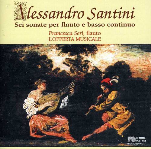 Santini / Seri,Francesca - Sei Sonate Per Flauto E Basso Continuo   - COMPACT DISCS [CD] price history on PriceWatchPro