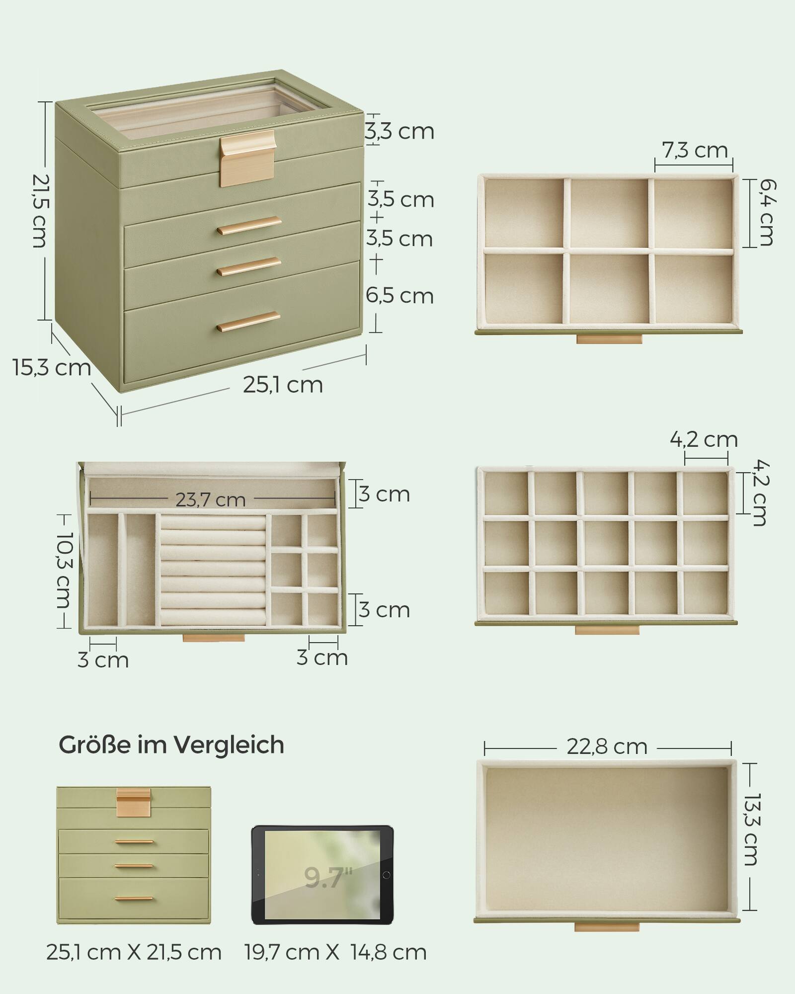 21,5 cm  
3,3 cm  
3,5 cm + 3,5 cm  
7,3 cm  
6,4 cm  
6,5 cm  
15,3 cm  
25,1 cm  
T 10,3 cm T  
23,7 cm  
I3 cm 3 cm  
4,2 cm  
4,2 cm  
3 cm  
3 cm  
Größe im Vergleich 9,7"  
0  
22,8 cm  
T 13,3 cm 1  
25,1 cm X 21,5 cm  
19,7 cm X 14,8 cm