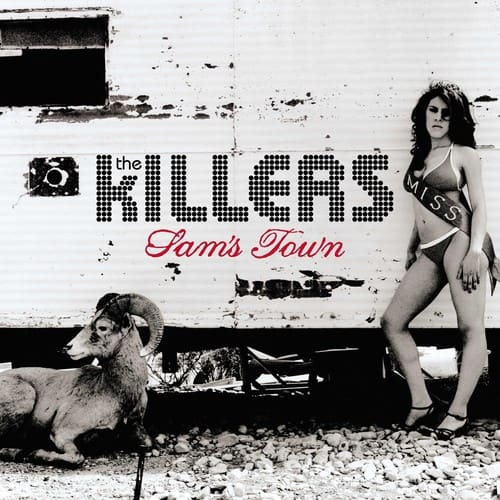 The Killers  
Miss  
Sam's Town