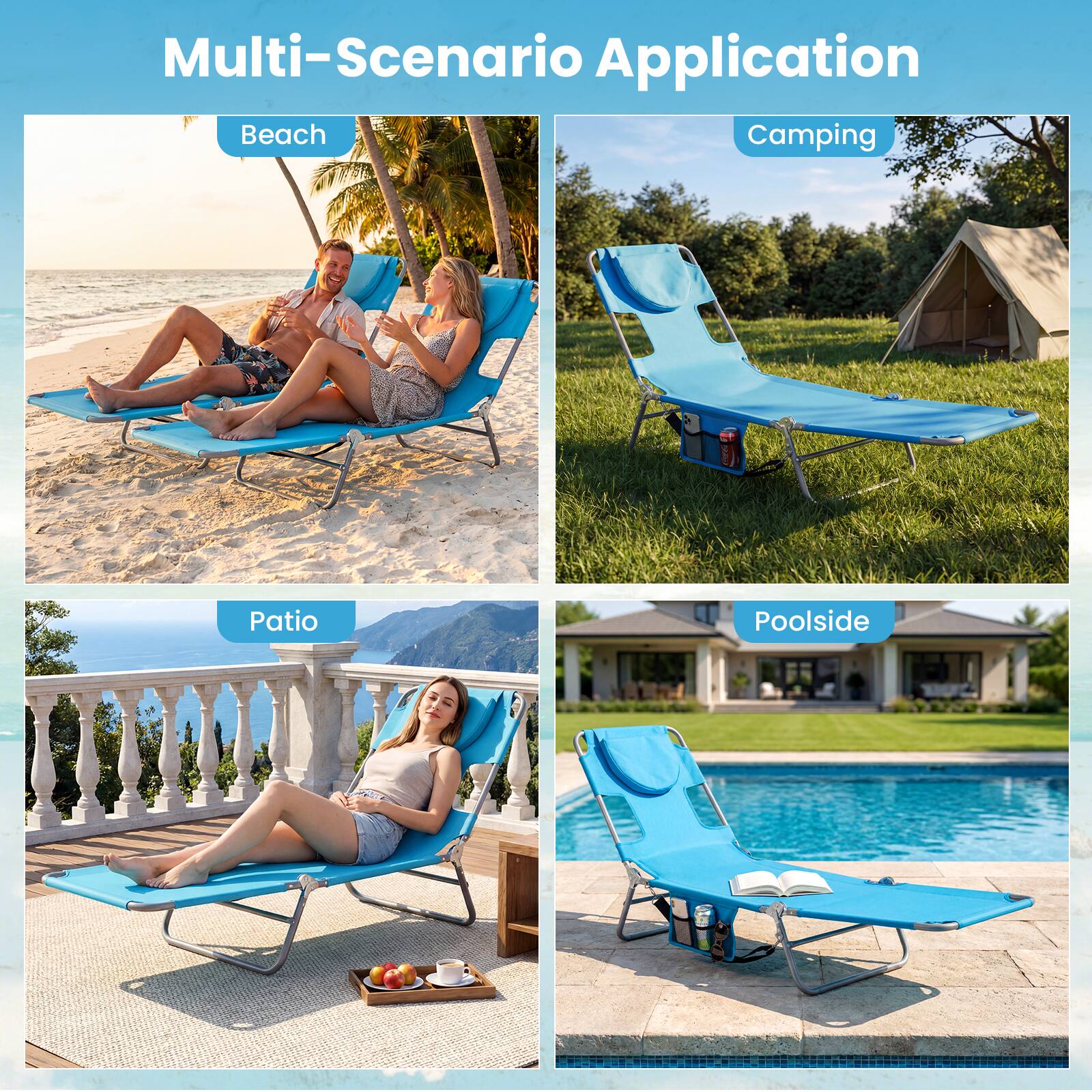 Multi-Scenario Application

- Beach
- Camping
- Patio
- Poolsides