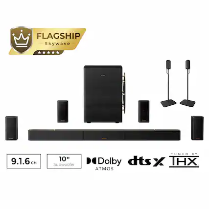 FLAGSHIP Skywave
WINNI
MIXED
VETIVEA
MOTORTA
VOTAGO
9.1.6 CH
10" Subwoofer
TUNED BY Dolby dts% IHX ATMOS
