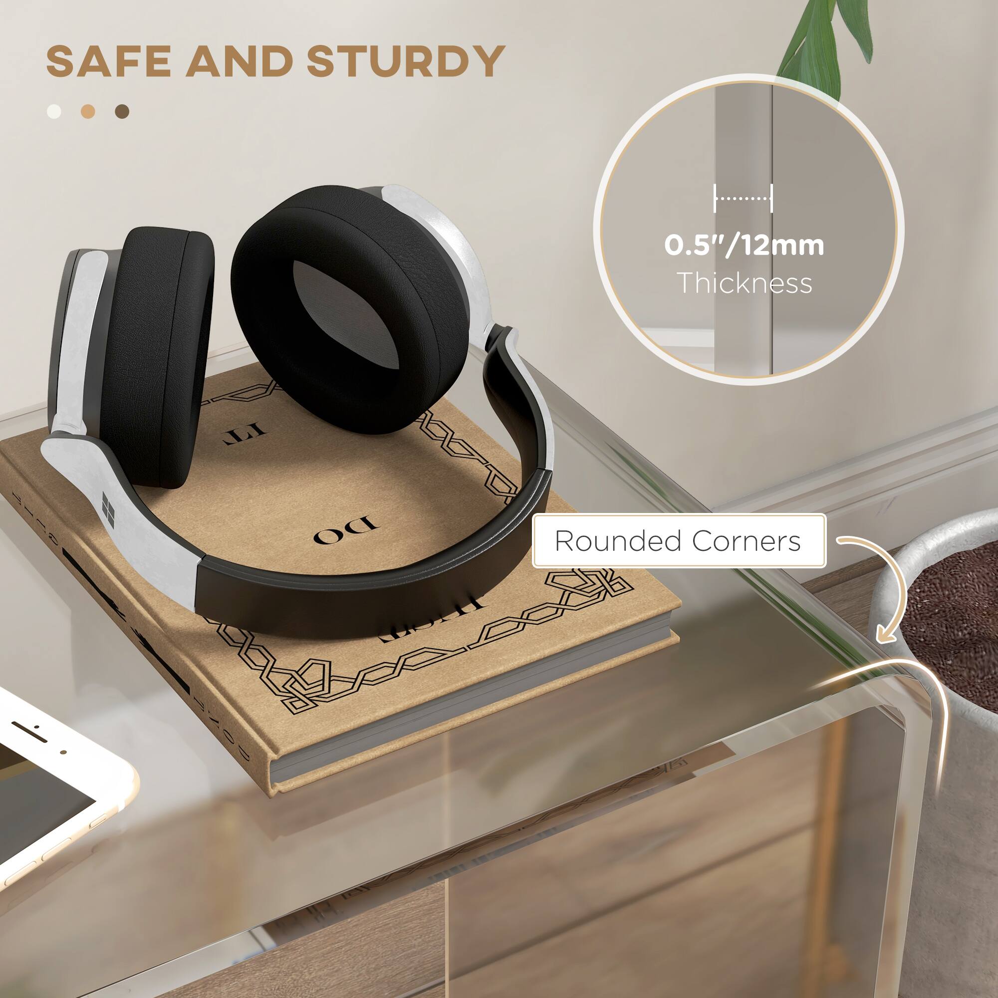 SAFE AND STURDY ... 0.5"/12mm Thickness ... Rounded Corners