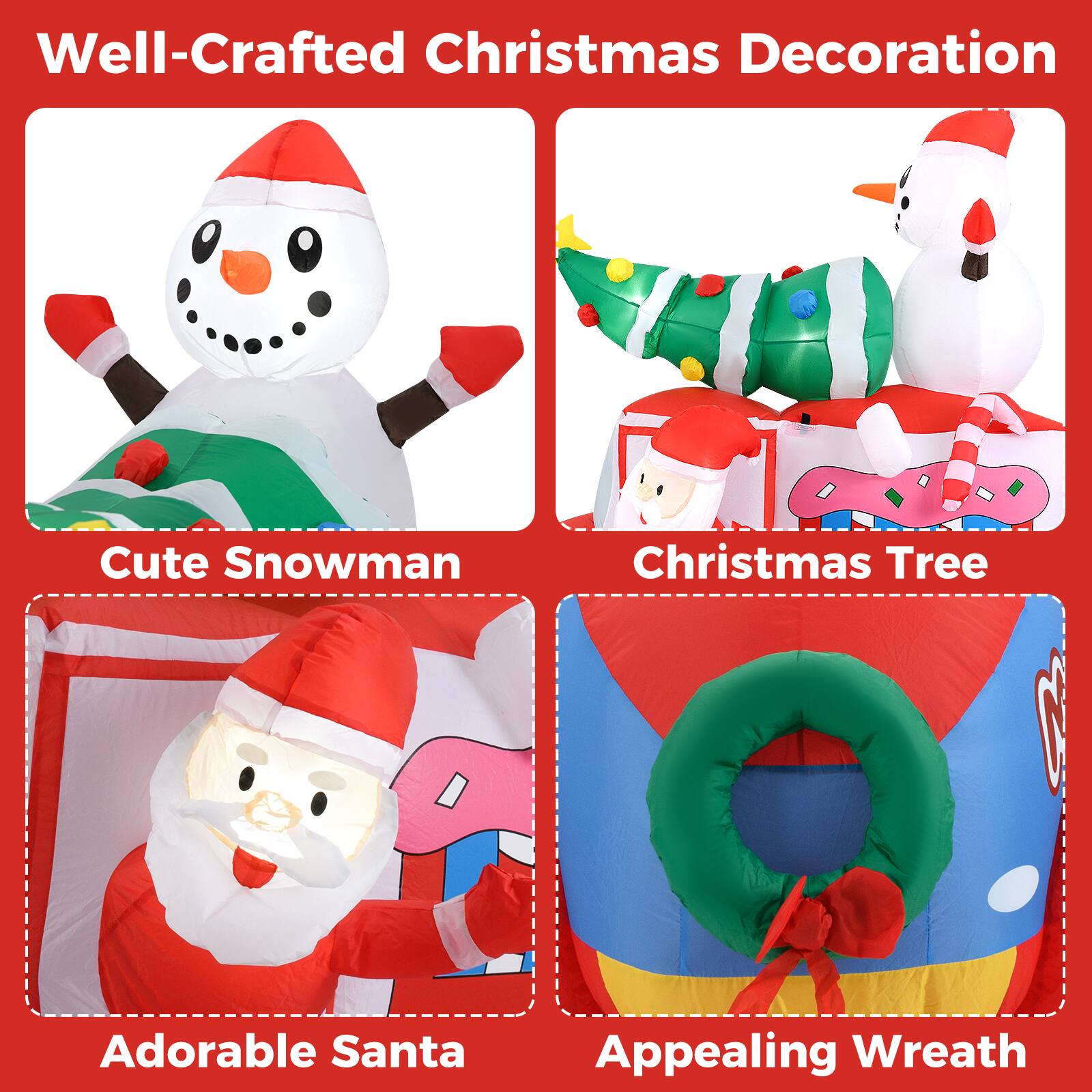 Well-Crafted Christmas Decoration

Cute Snowman

Christmas Tree

Adorable Santa

Appealing Wreath