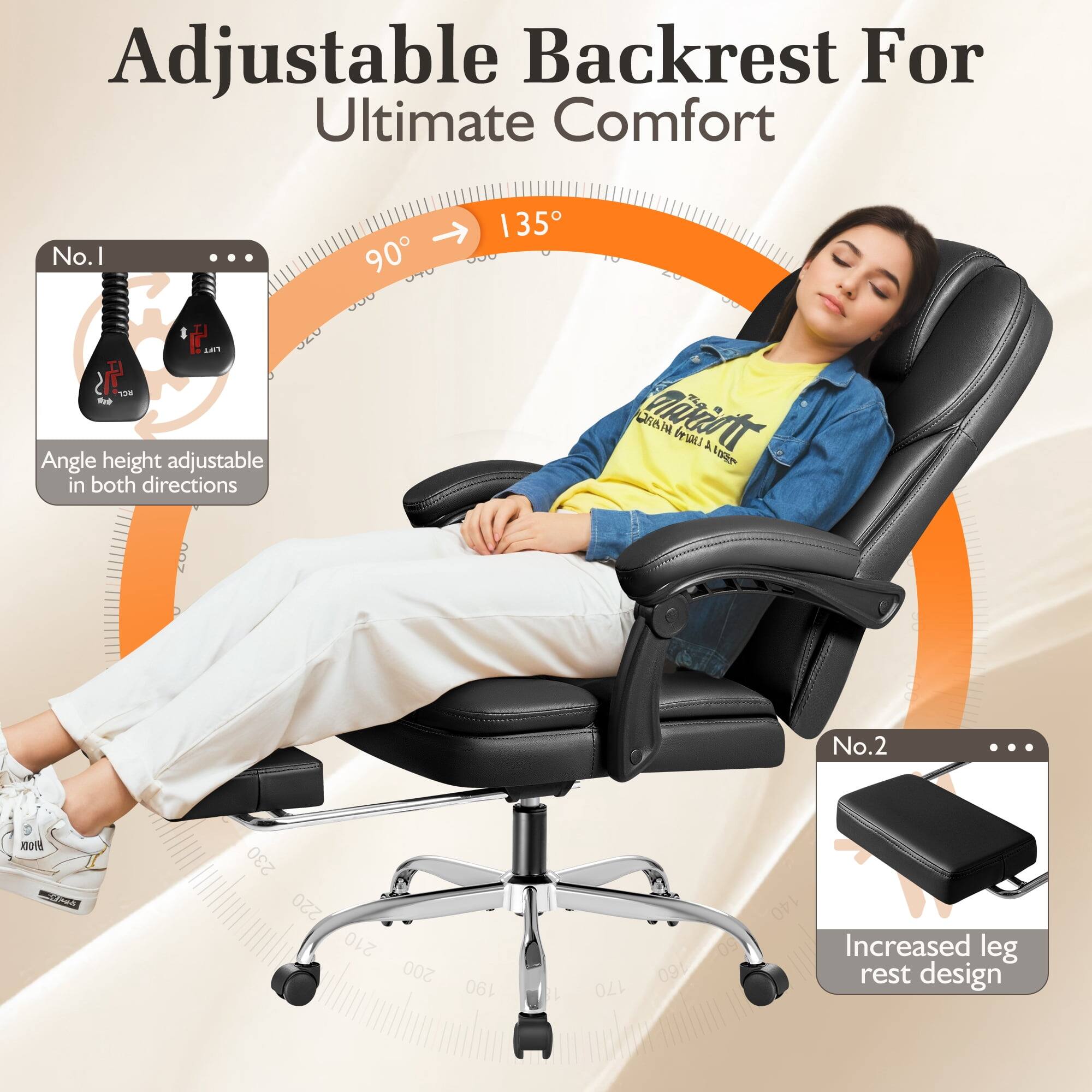 Adjustable Backrest For Ultimate Comfort

No.1
Angle height adjustable in both directions

No.2
Increased leg rest design