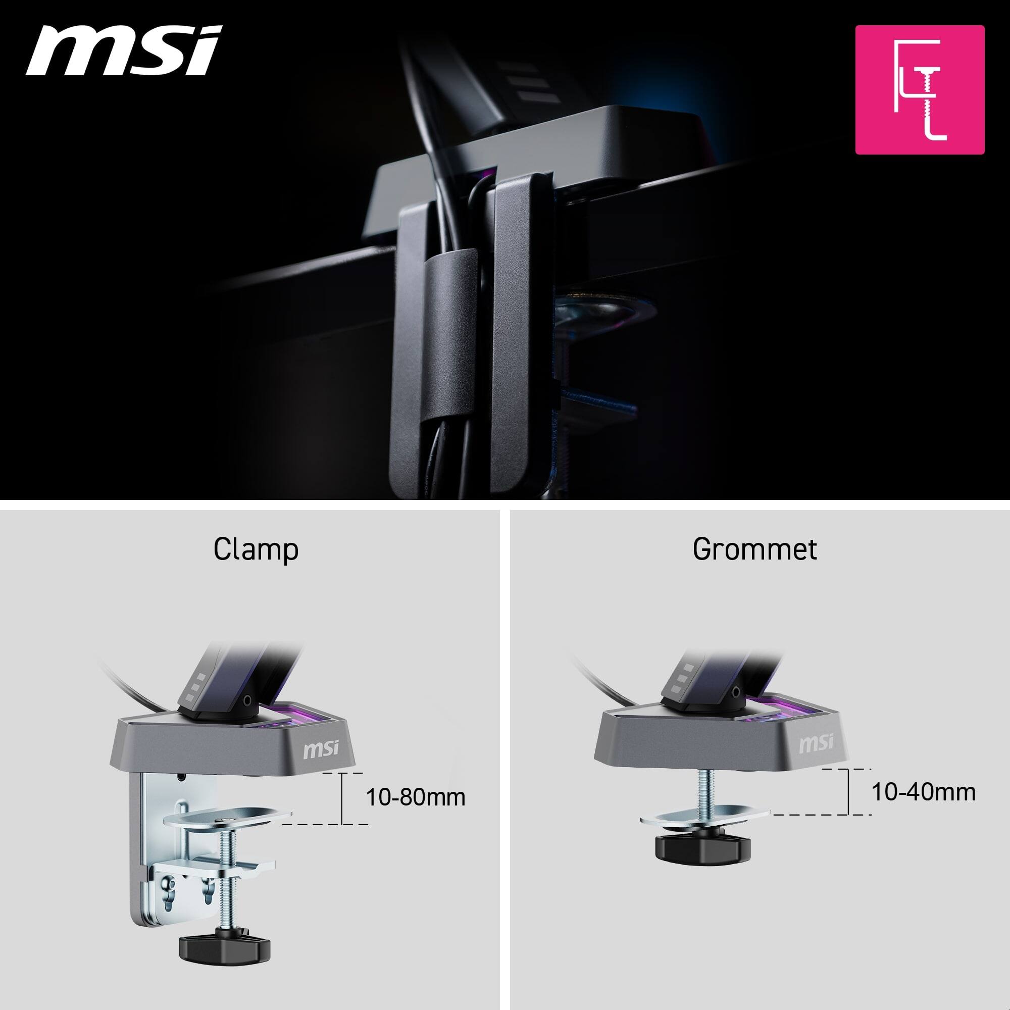 msi

Clamp  
10-80mm

Grommet  
10-40mm