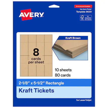 Go to avery.com/templates
Use Avery Presta Template 95331
Kraft Brown
8 cards per sheet
10 sheets
80 cards
2-1/8" x 5-1/2" Rectangle
Kraft Tickets for Laser/Inkjet