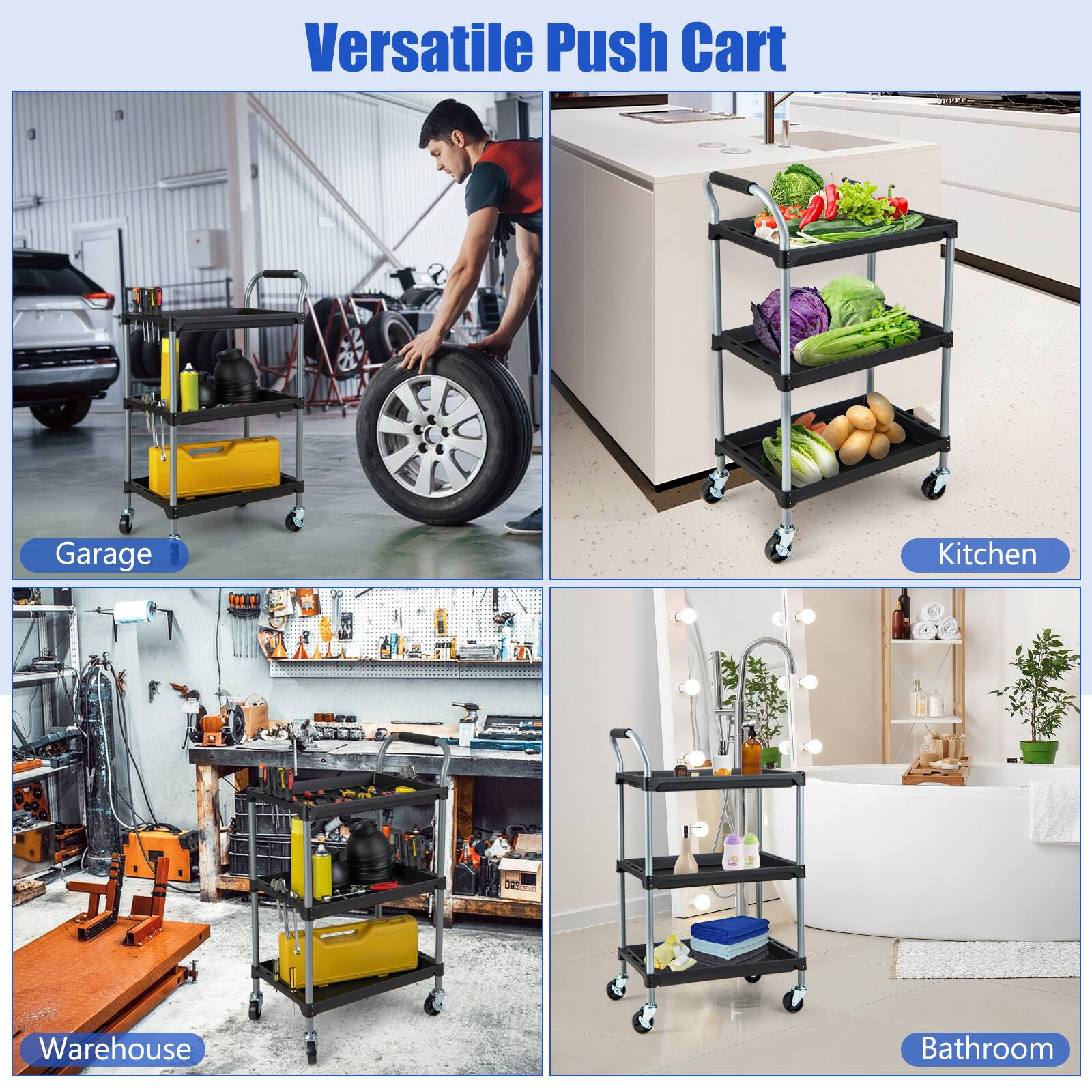 Versatile Push Cart
Garage
Kitchen
Warehouse
Bathroom