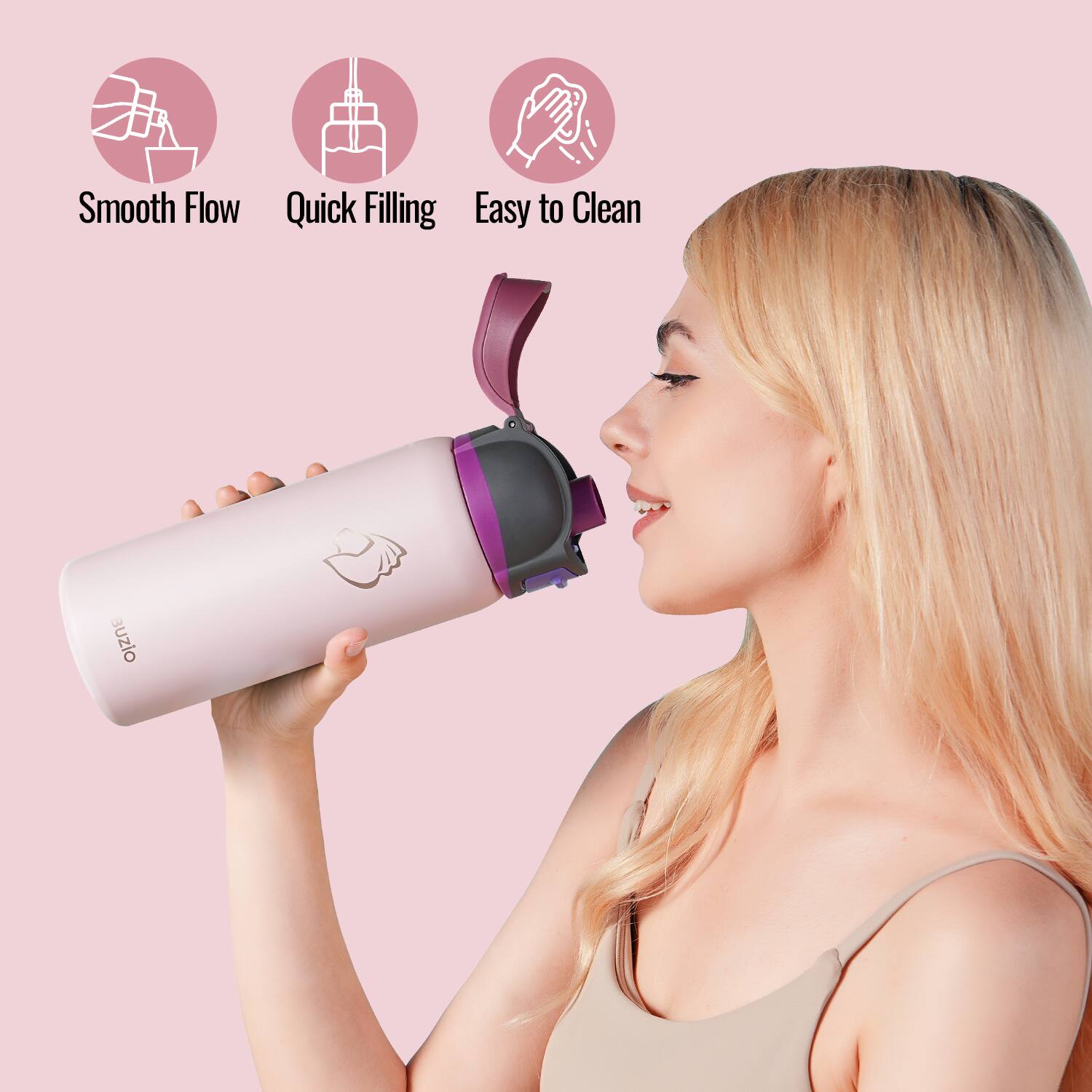 Smooth Flow  
Quick Filling  
Easy to Clean