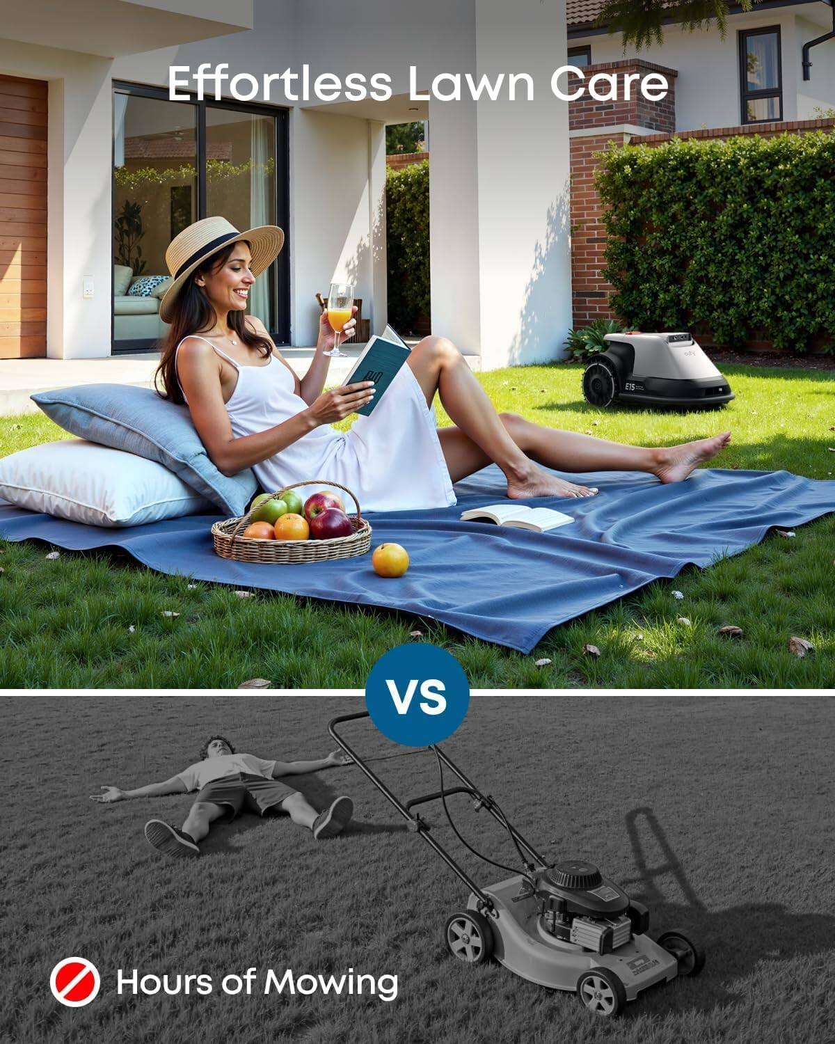 Effortless Lawn Care  
VS  
Hours of Mowing