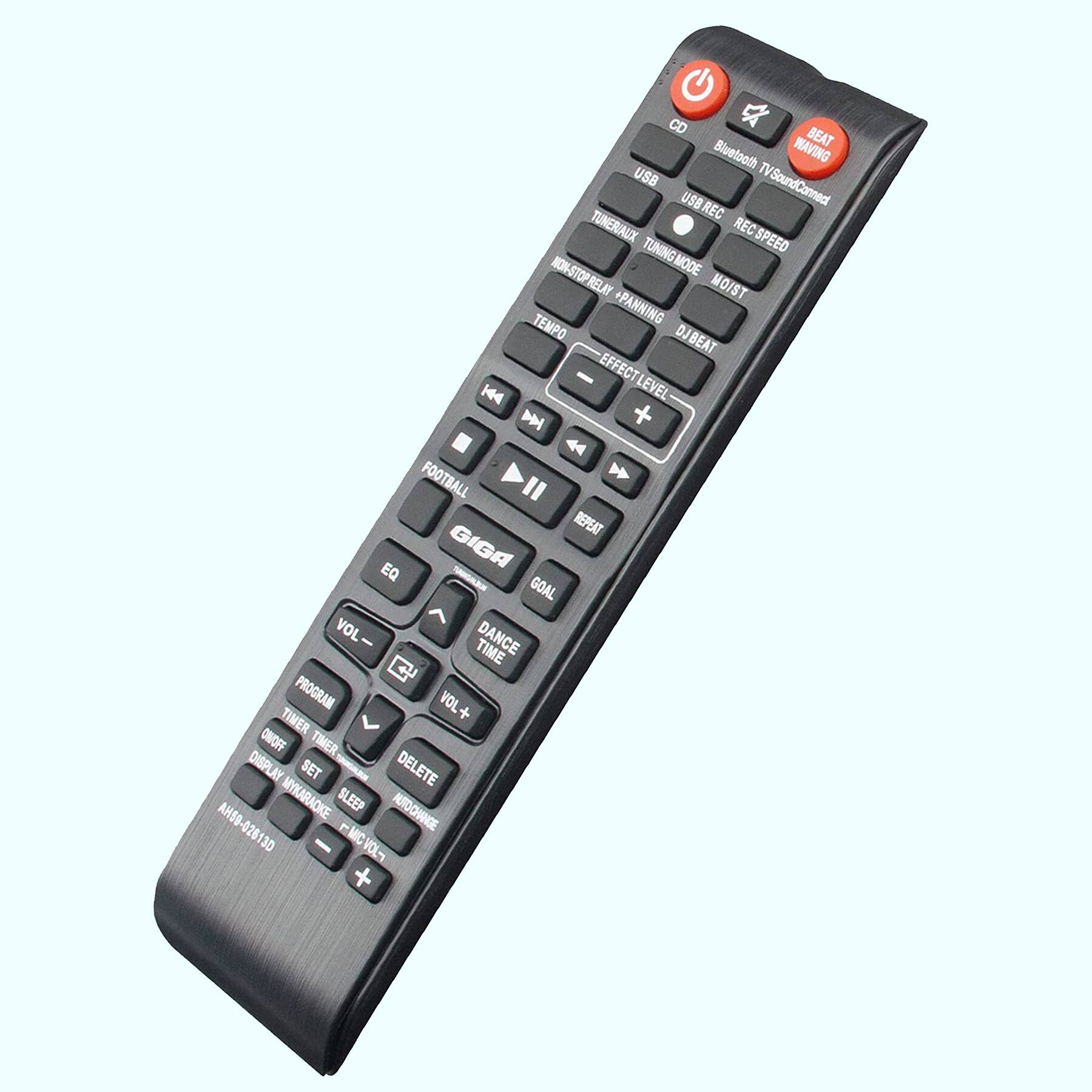 CD  
Bluetooth  
WAVING  
USB TV SoundConnect  
REC  
TUNER  
AUX  
REC SPEED  
NON-STOP RELAY  
TUNING MODE  
MOIST  
PANNING  
DJ BEAT  
EFFECT LEVEL  
H44  
EVEL  
+  
4  
FOOTBALL  
REPEAT  
EQ  
GIGA  
GOAL  
VOL -  
DANCE TIME  
PROGRAM  
VOL +  
TIMER +  
OFF  
TIMER DISPLAY  
SET  
DELETE  
AHSS  
MY KARAOKE  
SLEEP  
RATIO CHANGE  
026130  
FMC  
mJOV +