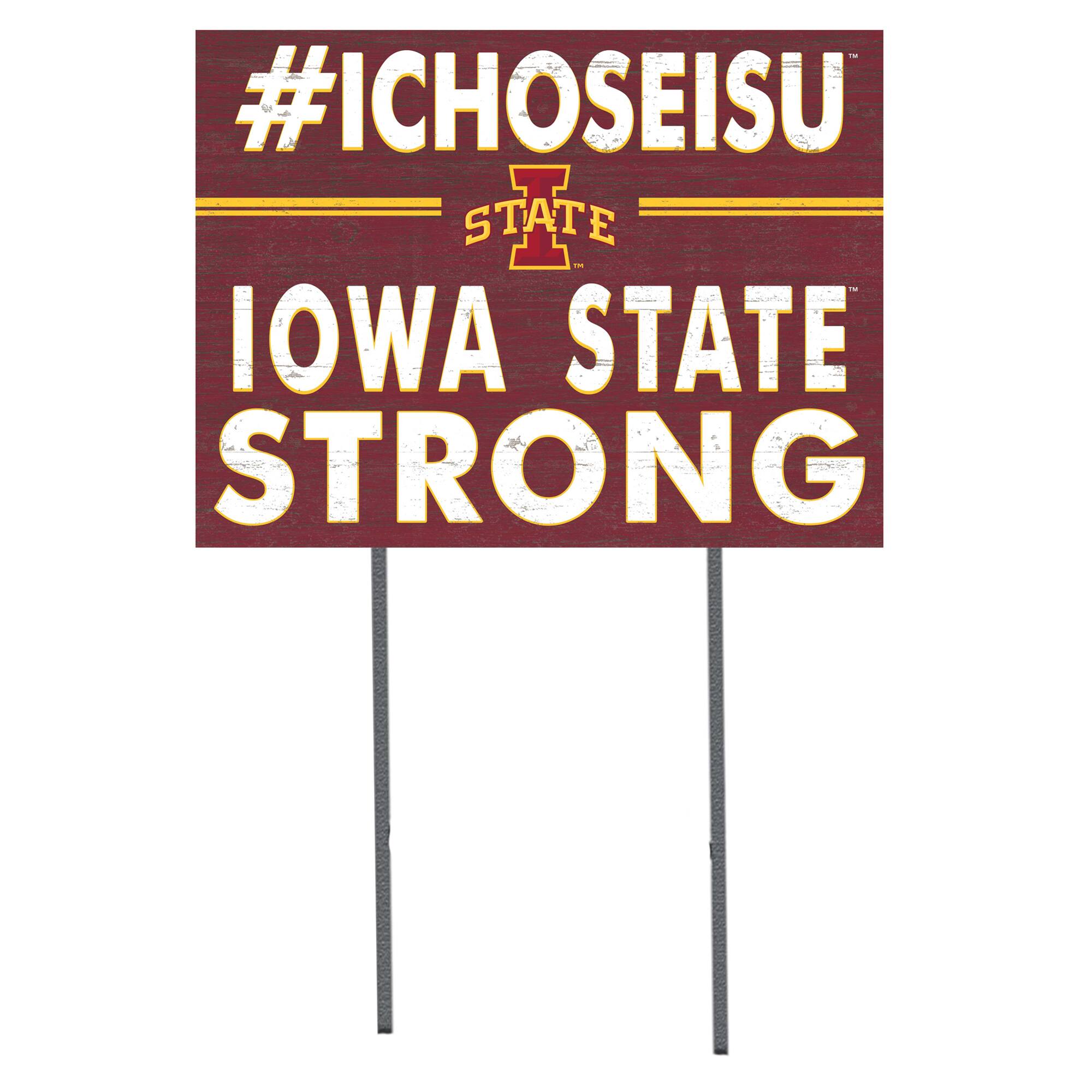 Iowa State Cyclones 18'' x 24'' I Chose Lawn Sign