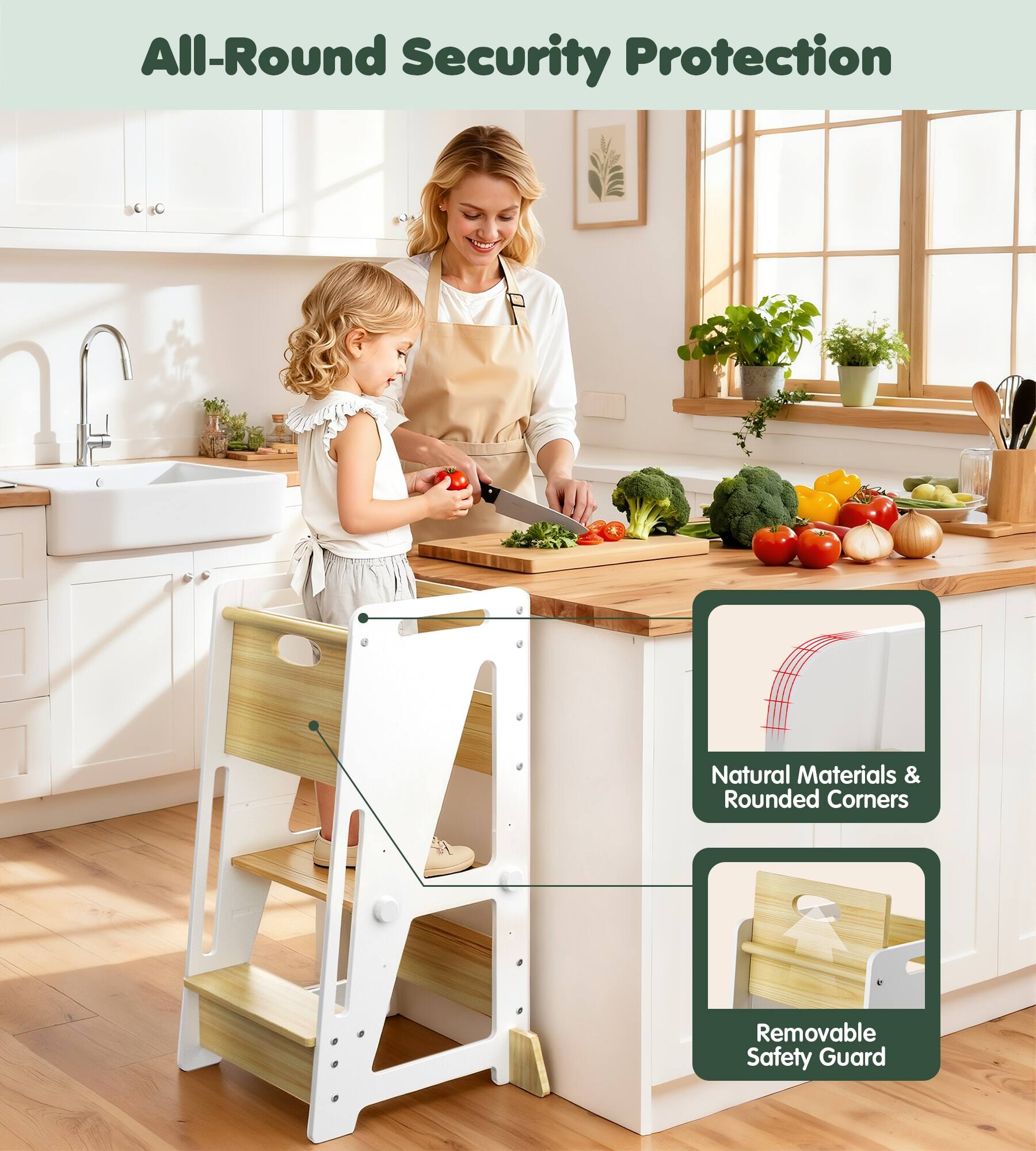 All-Round Security Protection

Natural Materials & Rounded Corners

Removable Safety Guard